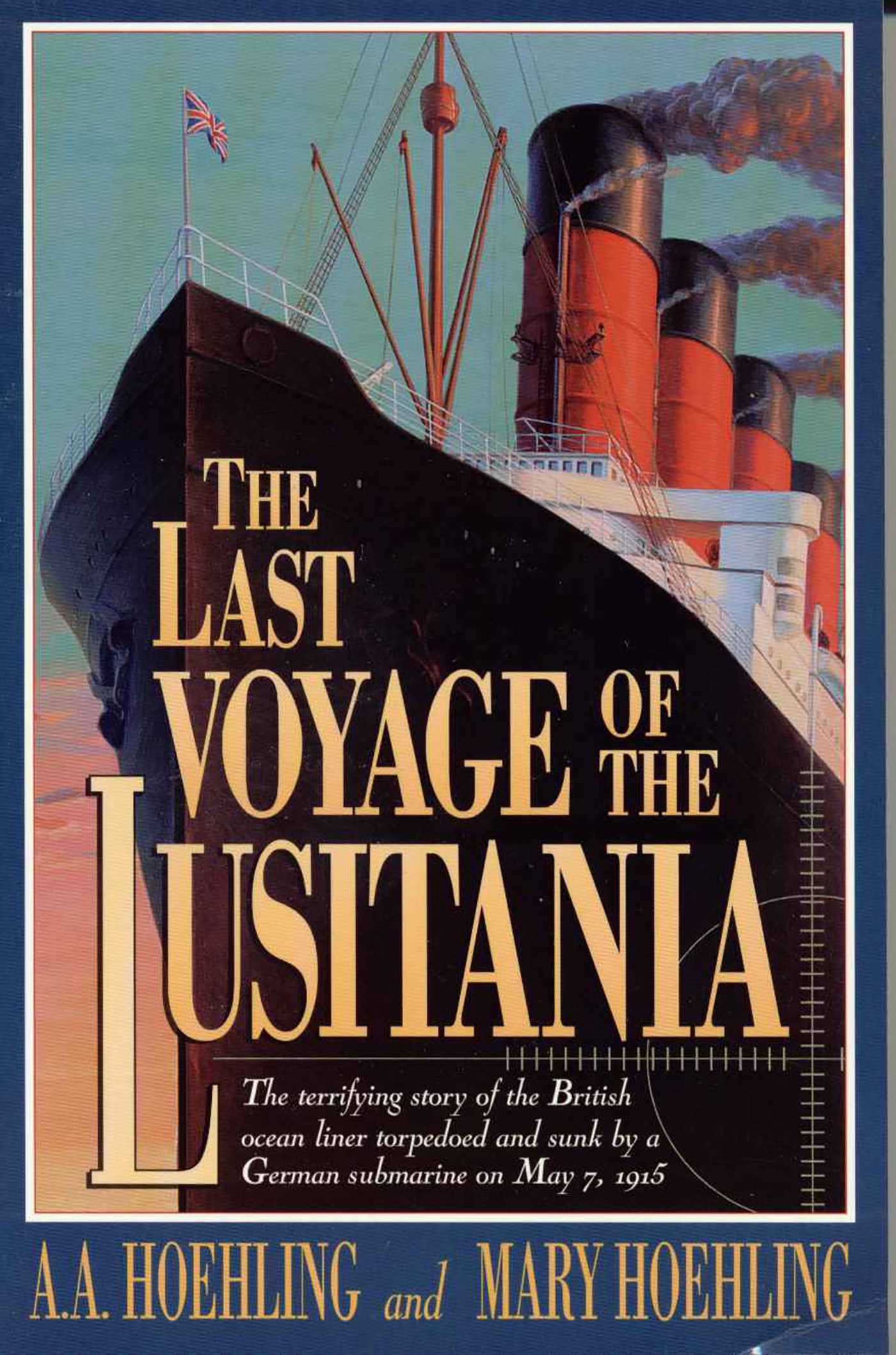 Last Voyage of the Lusitania