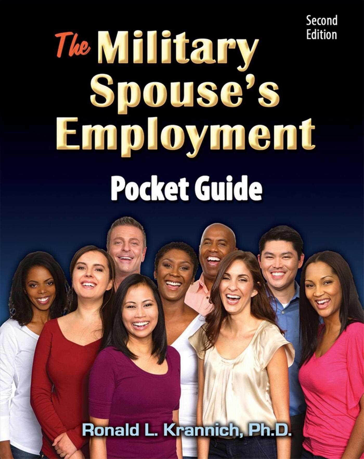 Military Spouse's Employment Pocket Guide: Job Strategies for Families With Mobile Lifestyles
