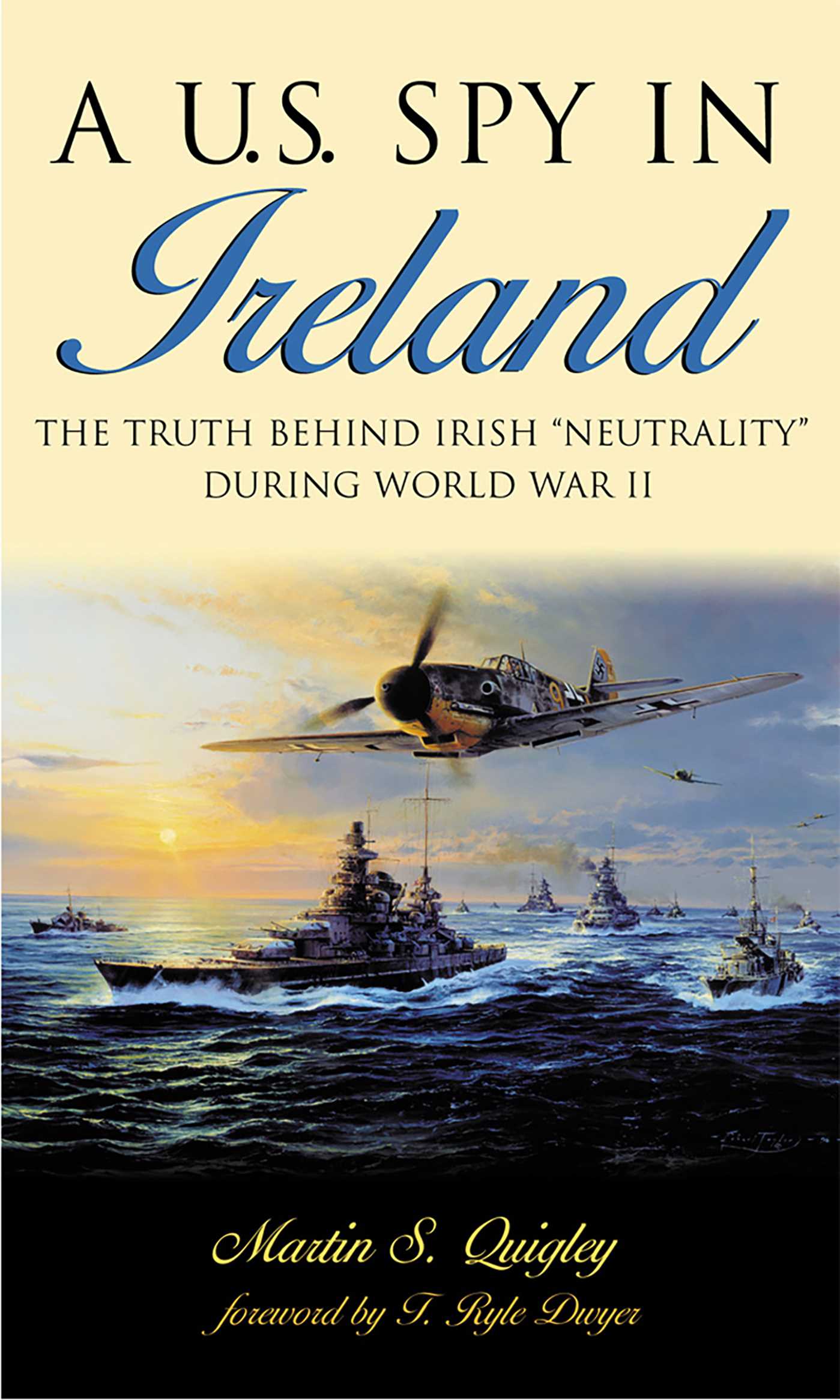 U.S. Spy in Ireland