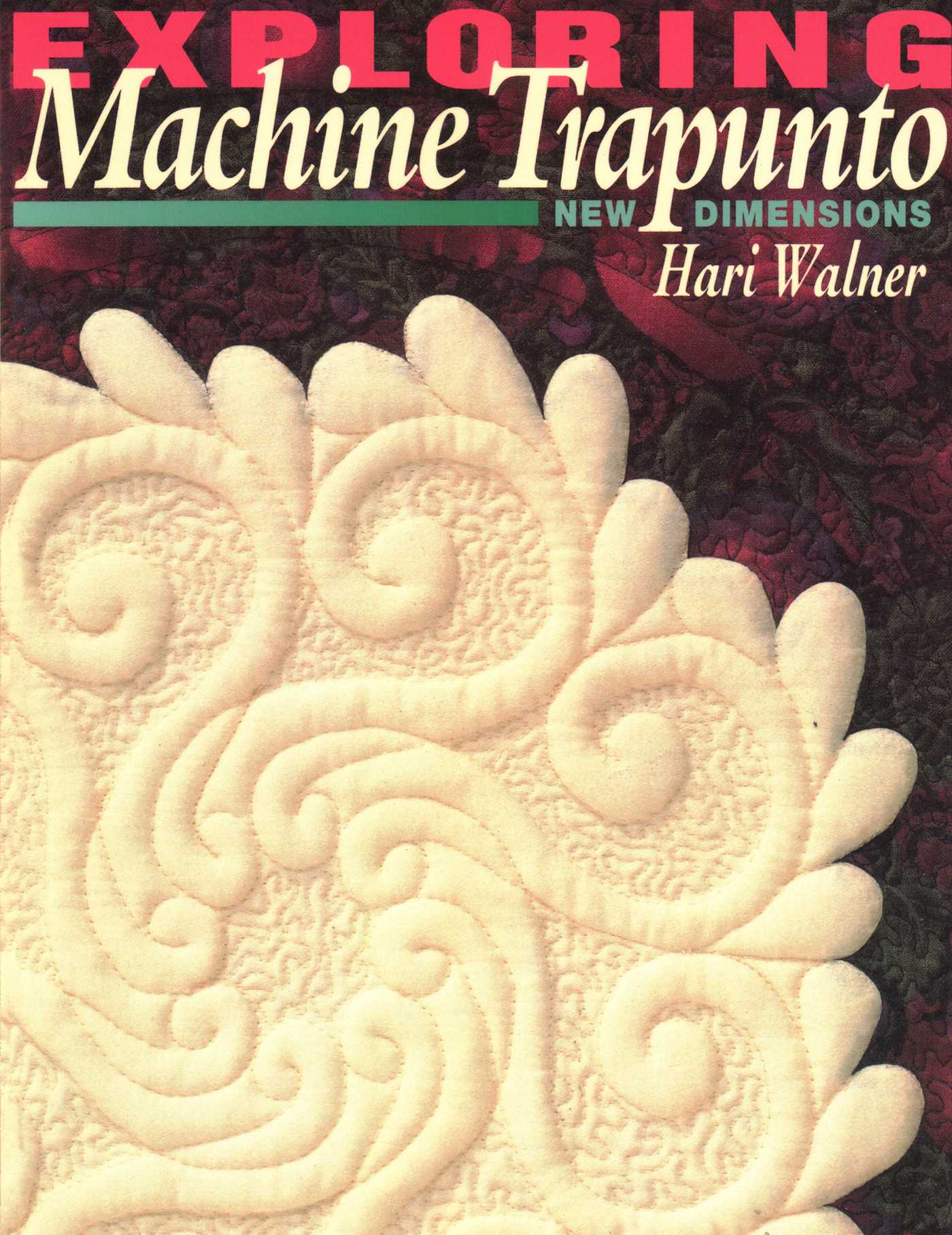 Exploring Machine Trapunto. New Dimensions