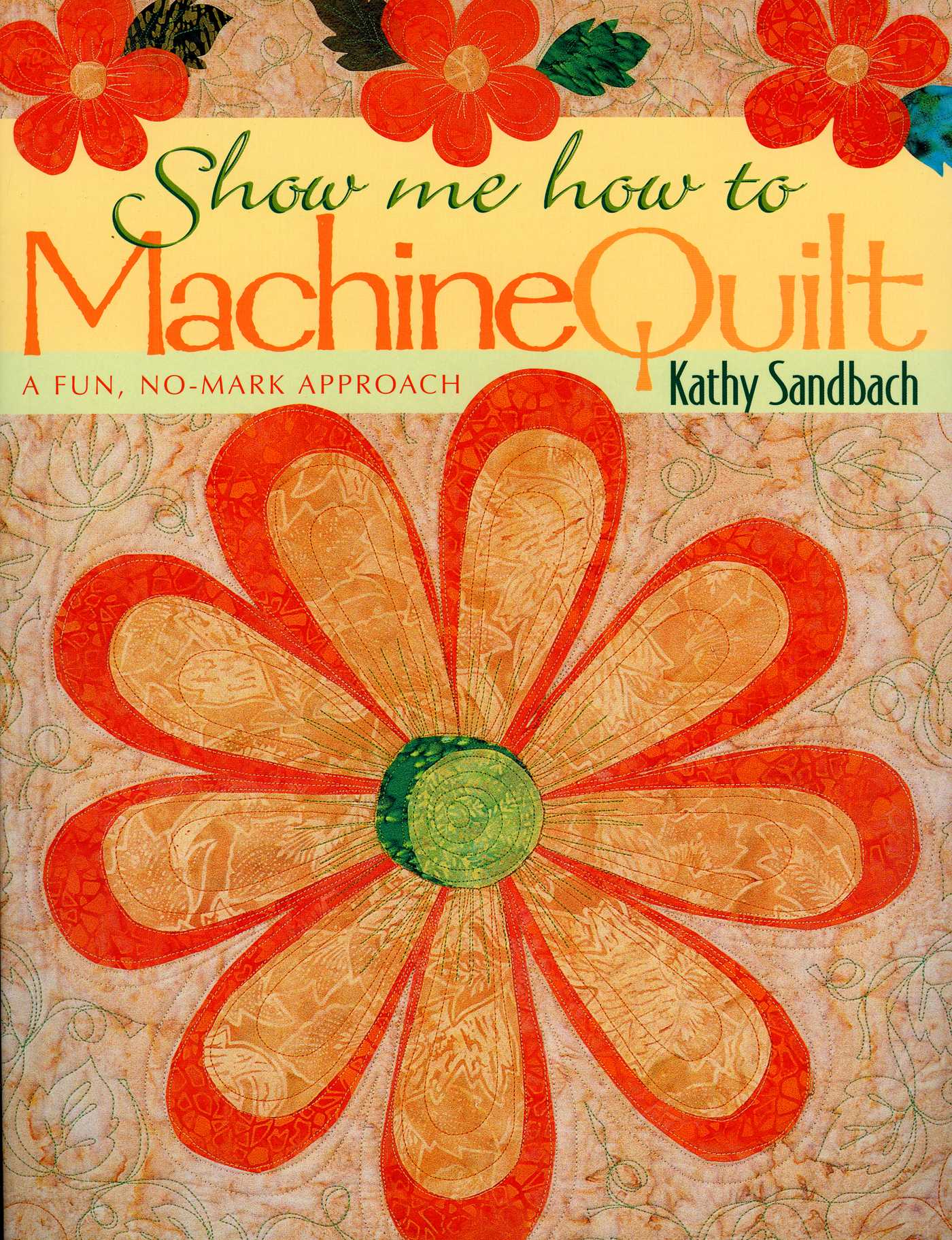 Show Me How to Machine Quilt