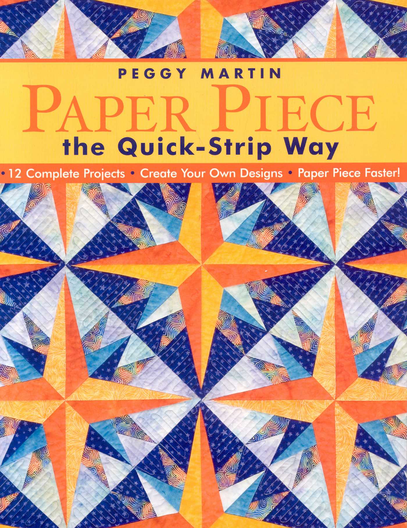 Paper Piece the Quick-Strip Way