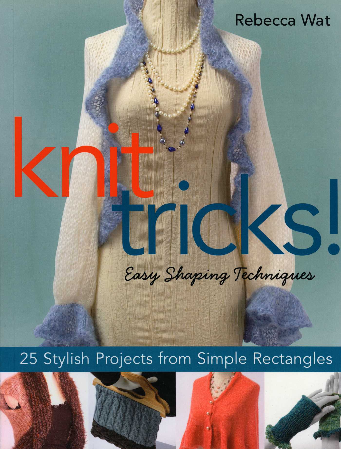 Knit Tricks!