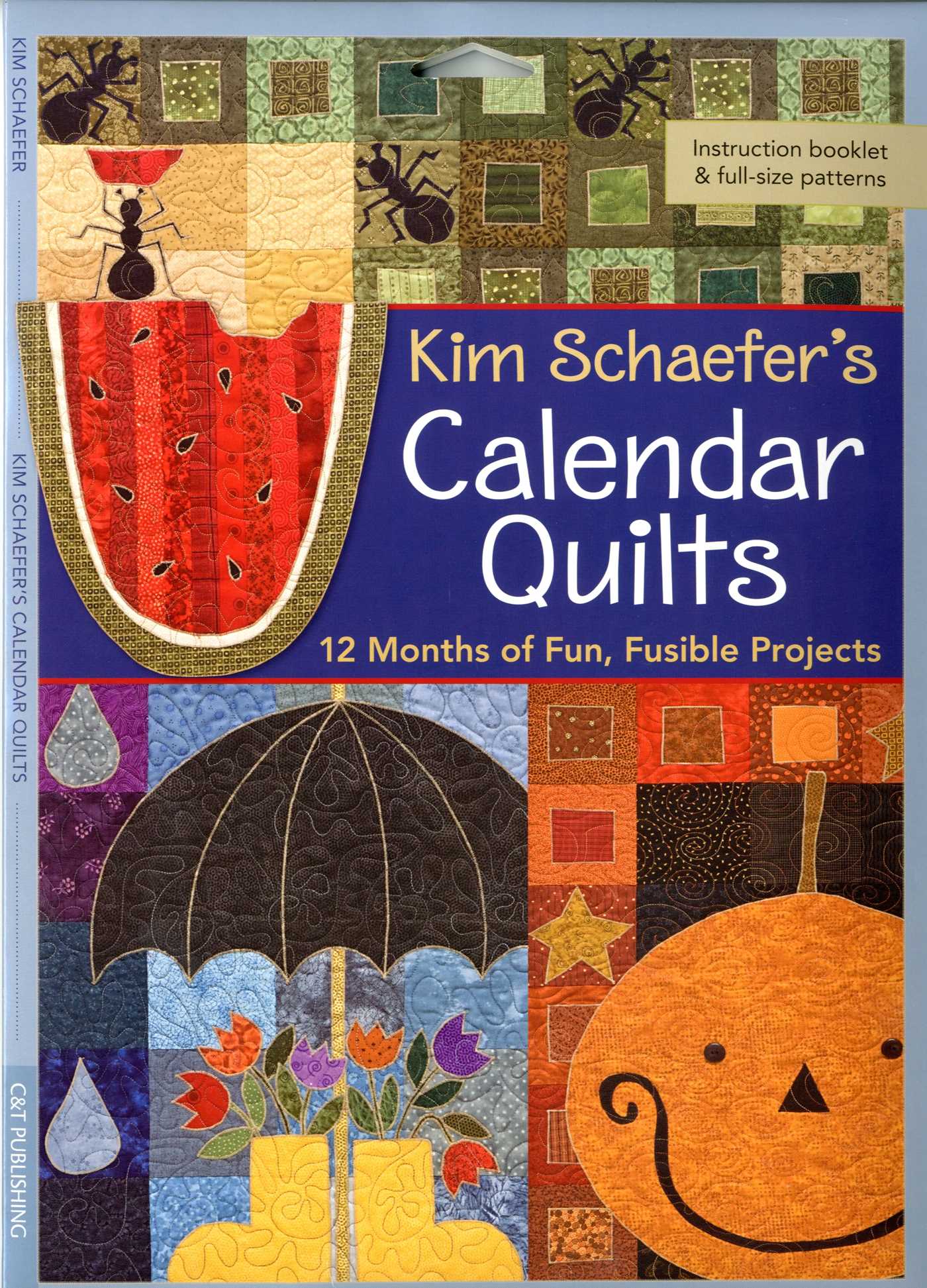 Kim Schaefer's Calendar Quilts