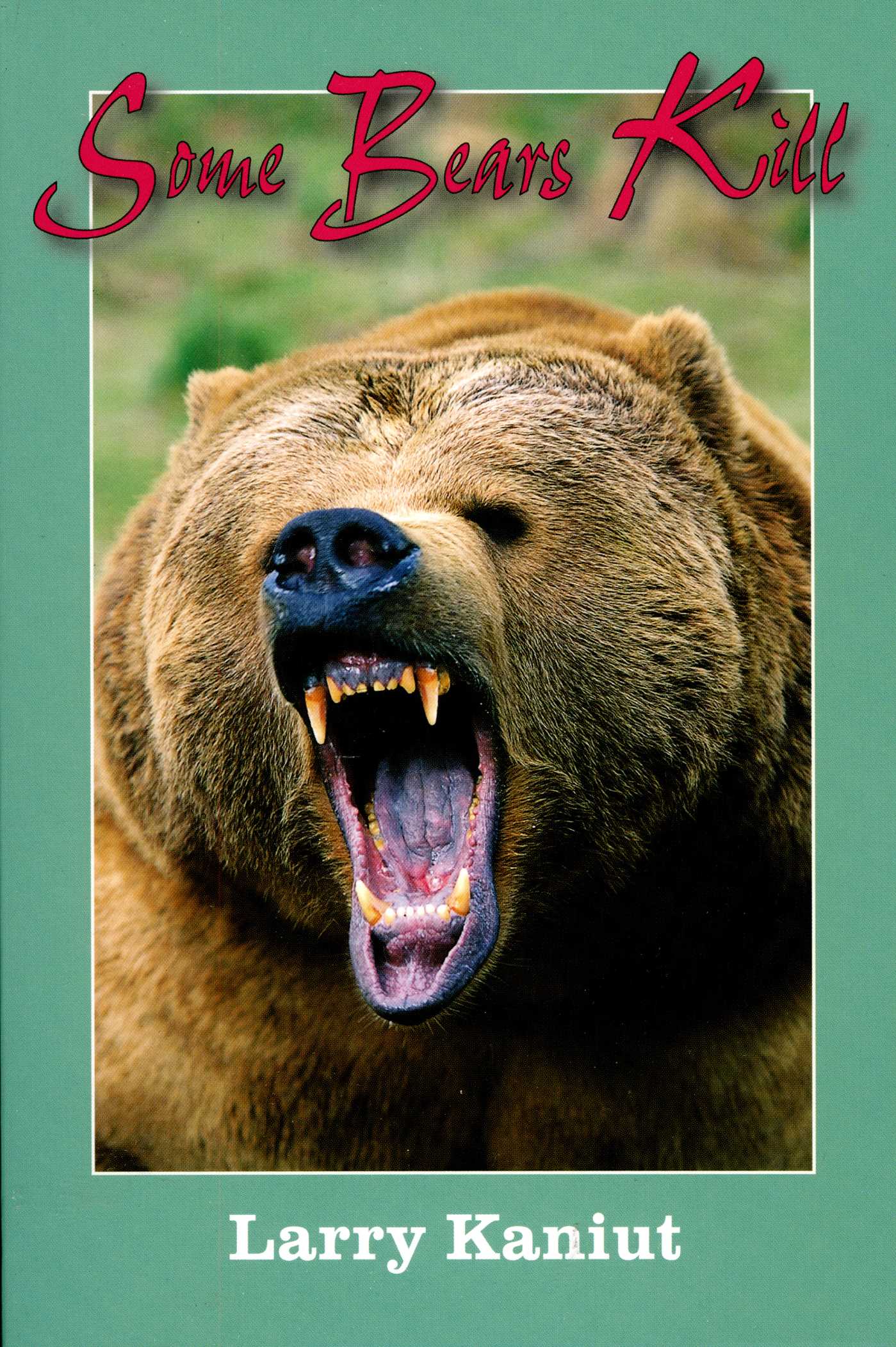 Some Bears Kill