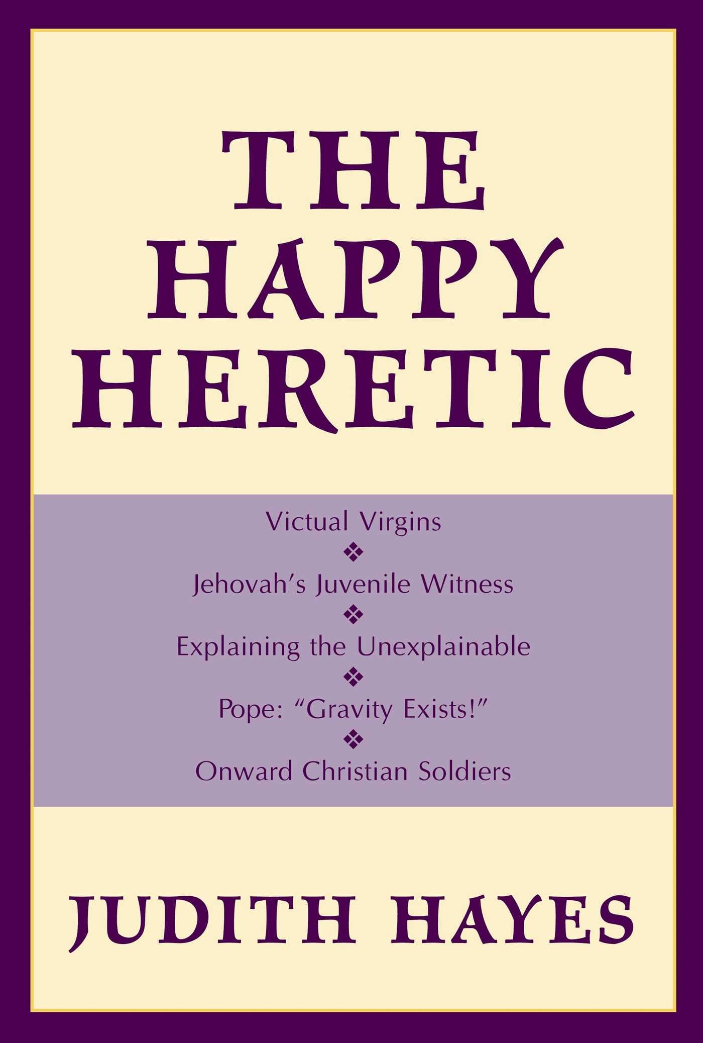 Happy Heretic