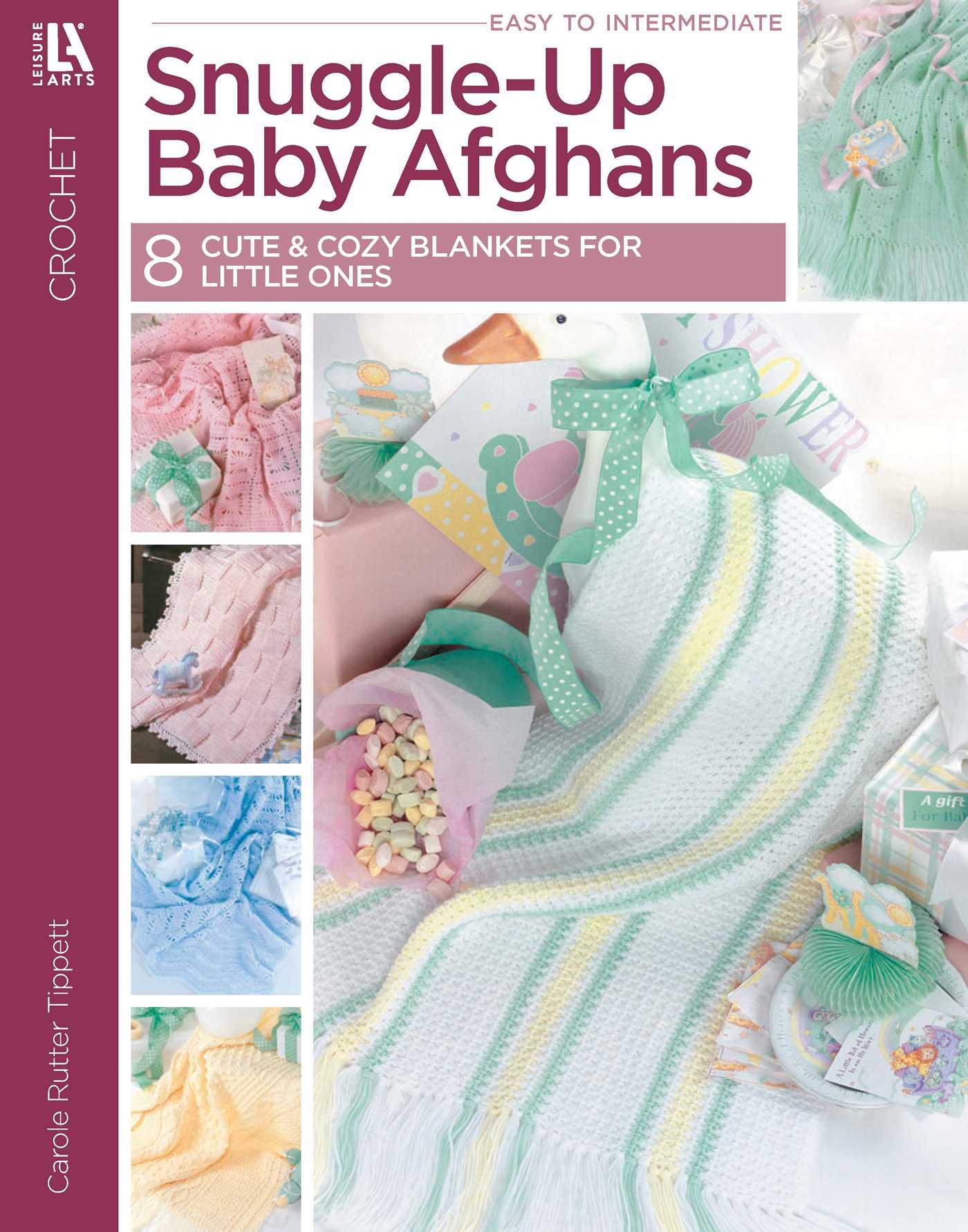 Snuggle-Up Baby Afghans—8 Projects