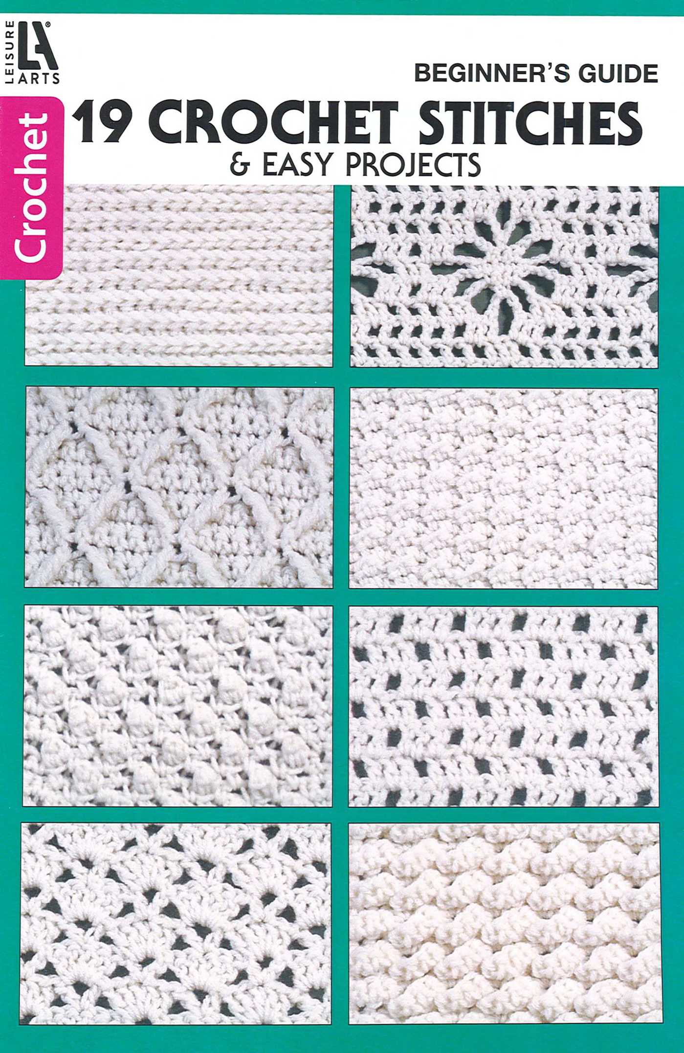 19 Crochet Stitches & Easy Projects