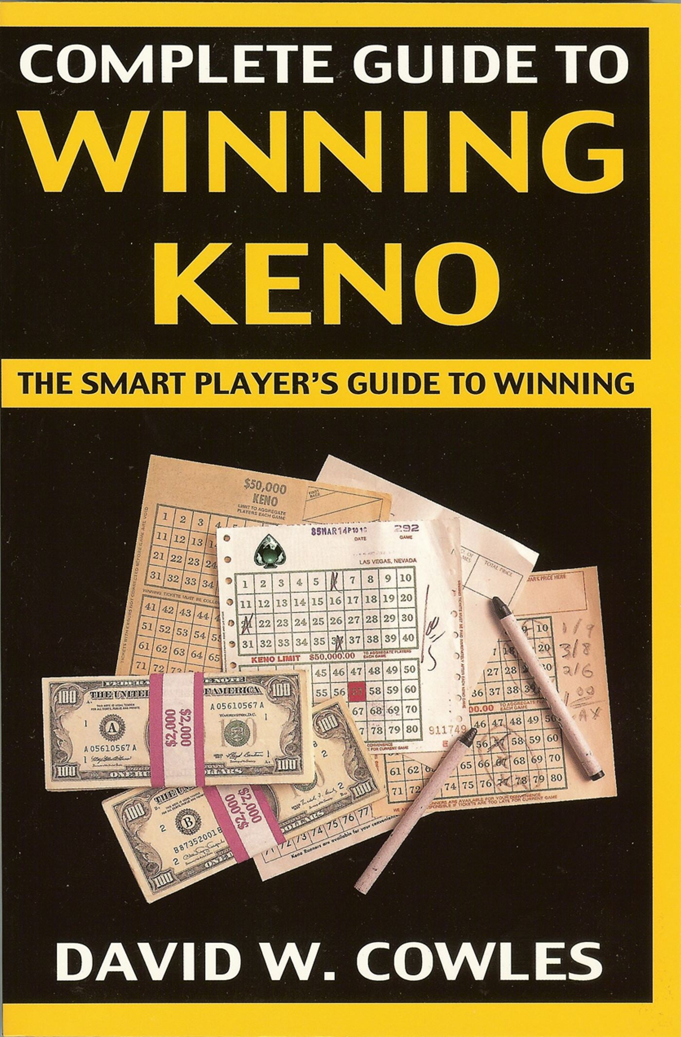 Complete Guide to Winning Keno, 2nd Edition