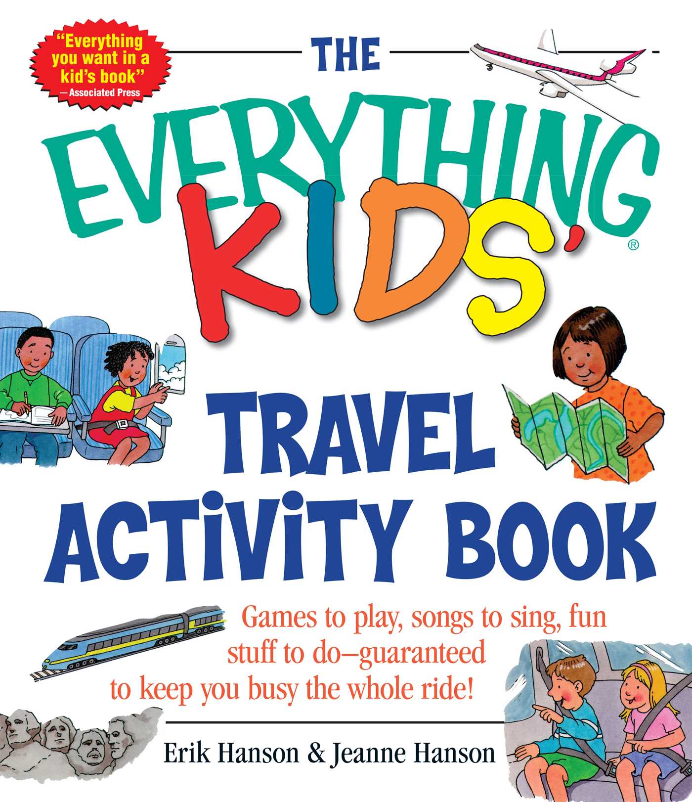 Everything Kids' Travel Activity Book: Games to Play, Songs to Sing, Fun Stuff to Do -  Guaranteed to Keep You Busy the Whole Ride!