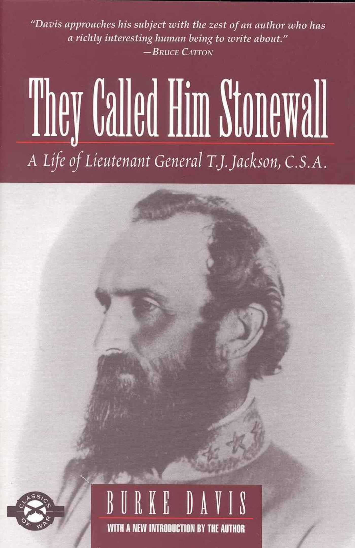 They Called Him Stonewall