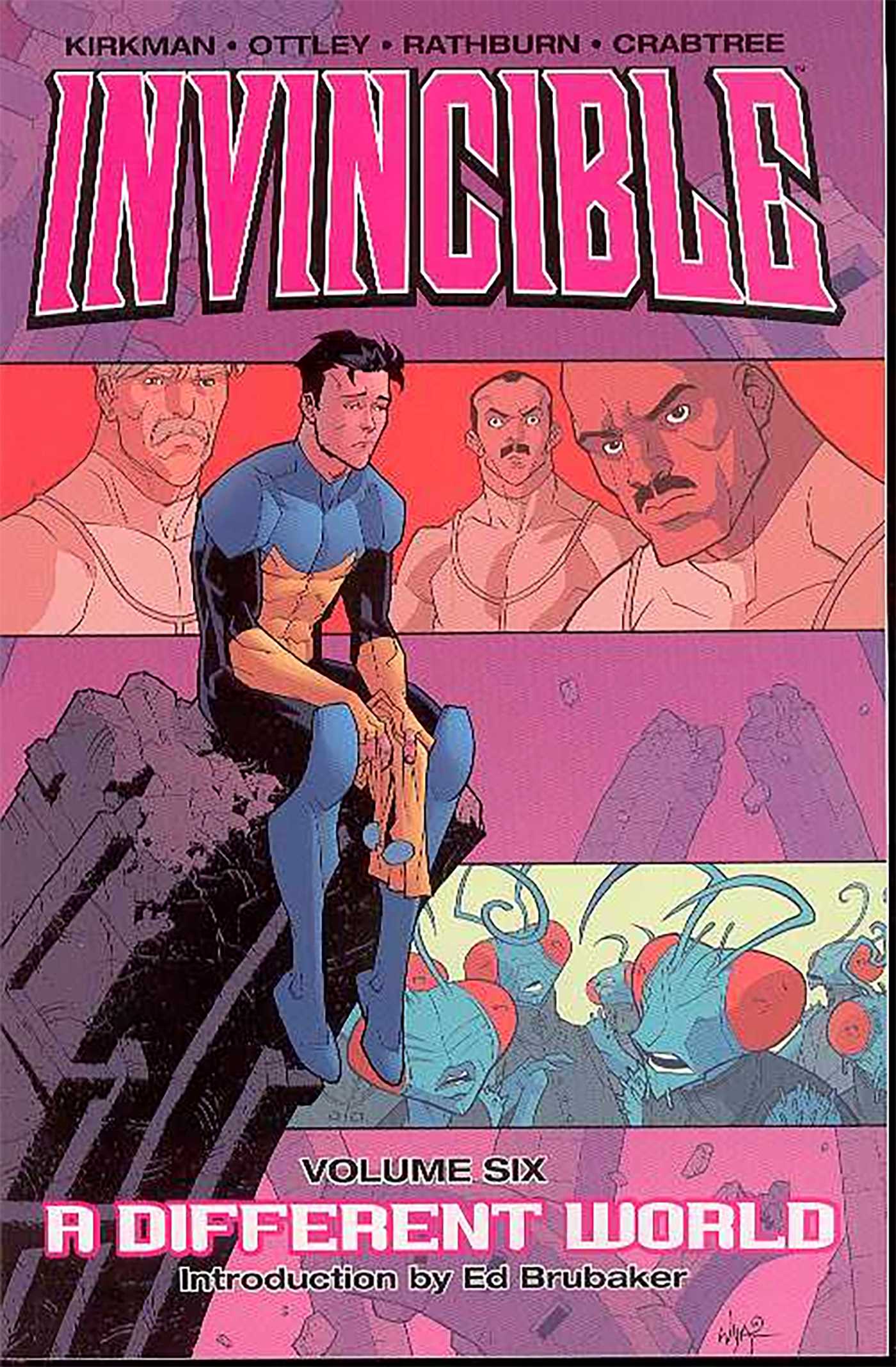 Invincible Volume 6: A Different World