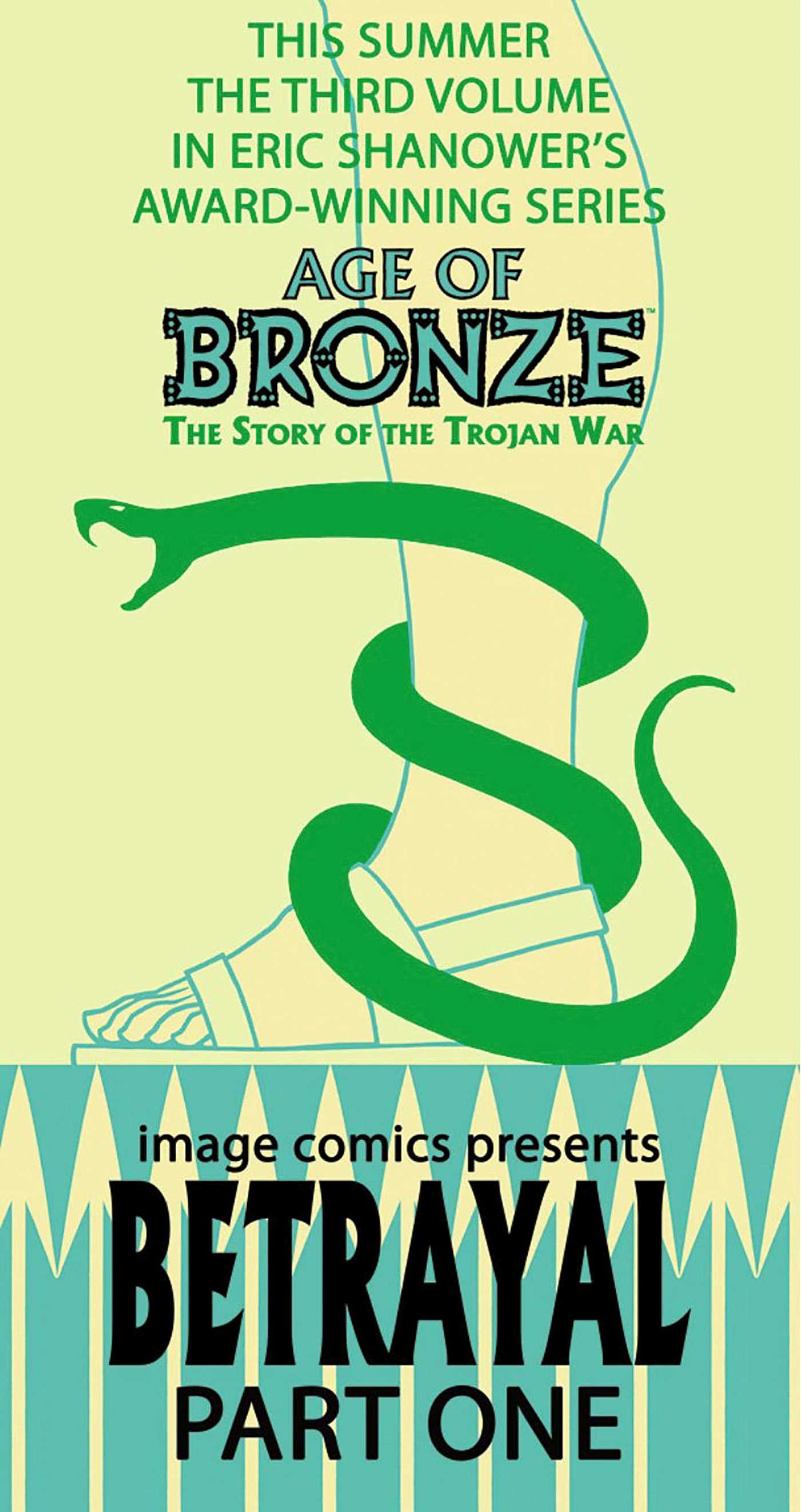 Age Of Bronze Volume 3: Betrayal Part 1