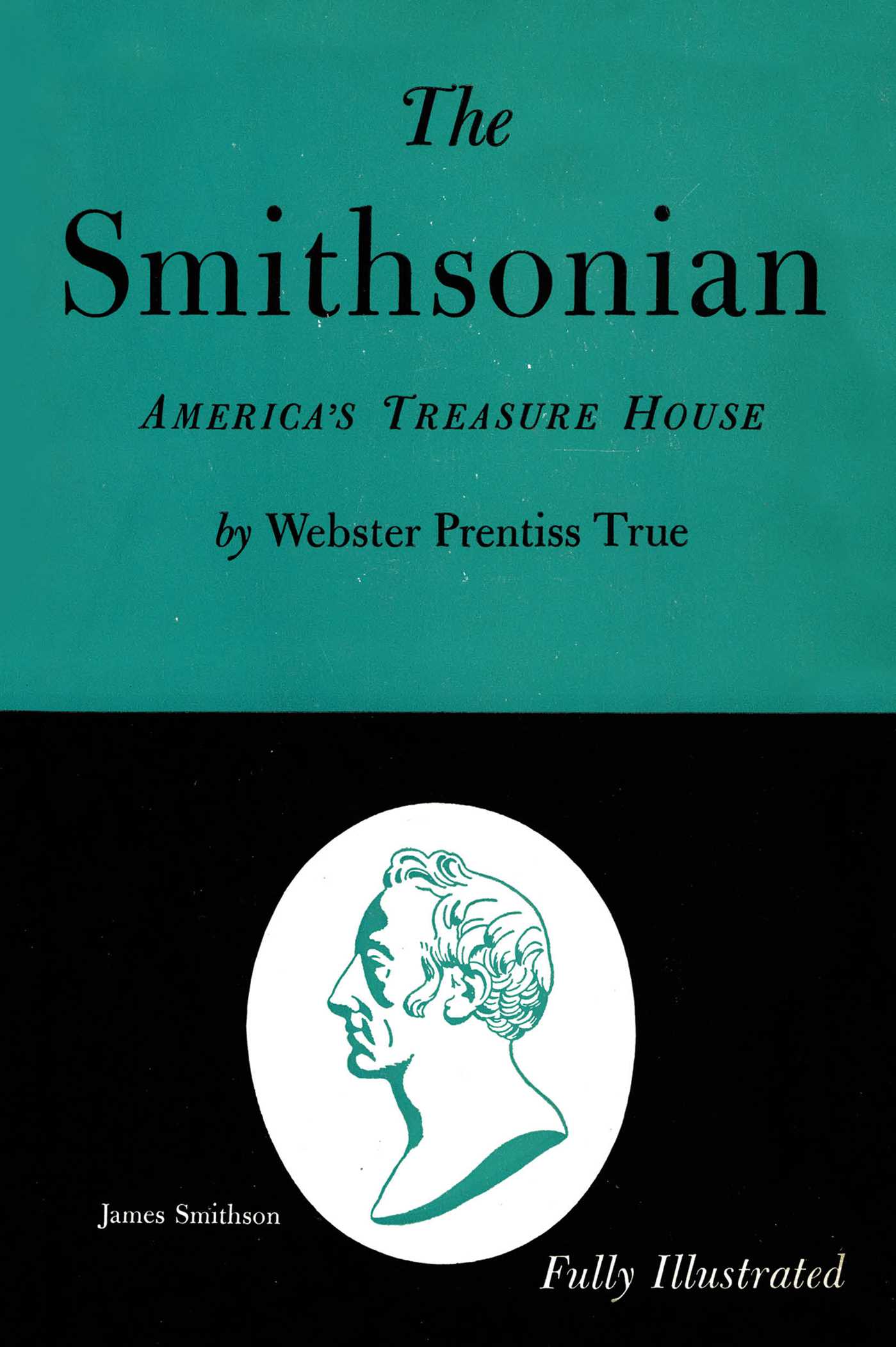 Smithsonian: America's Treasure House