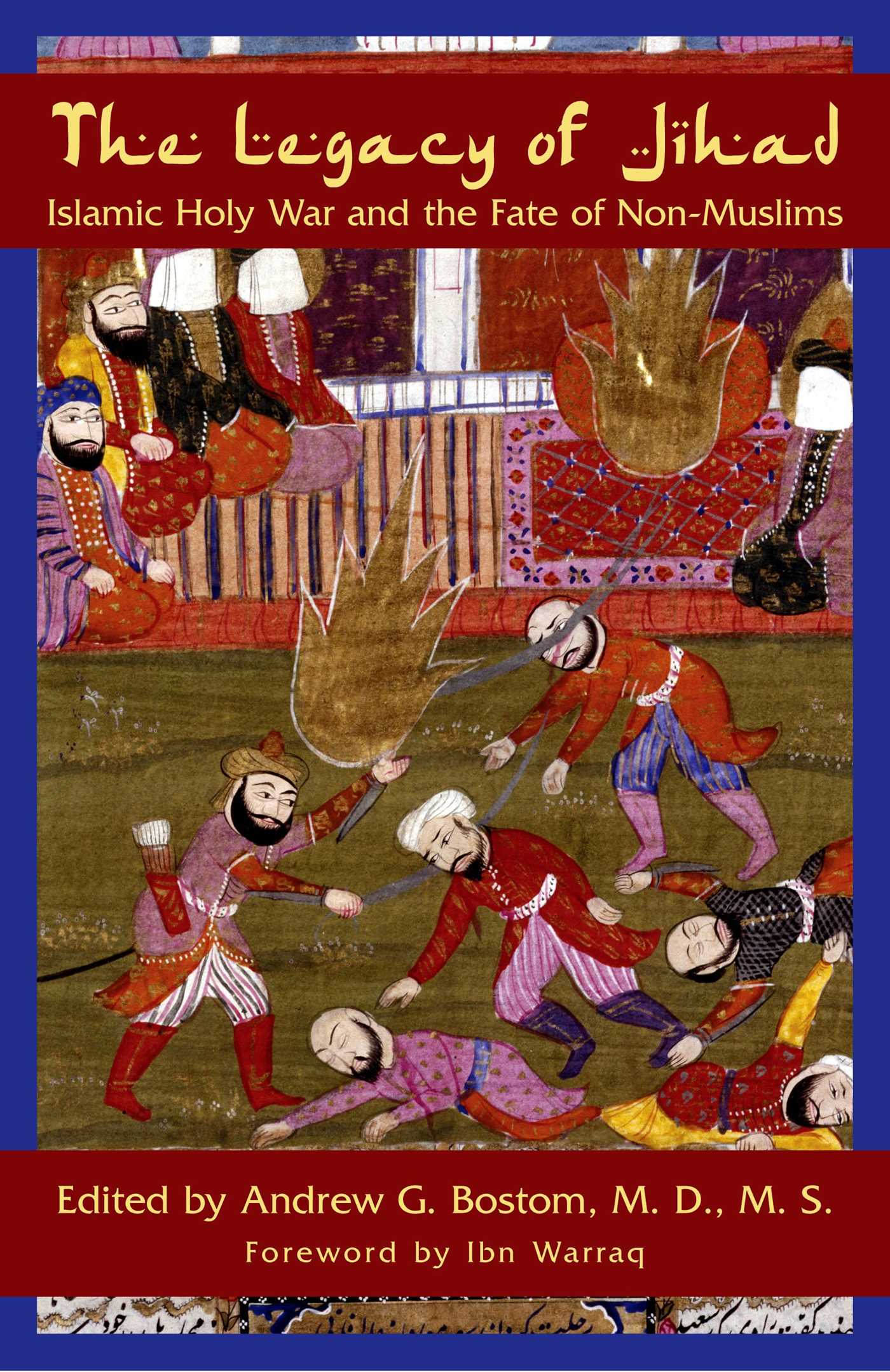 Legacy Of Jihad