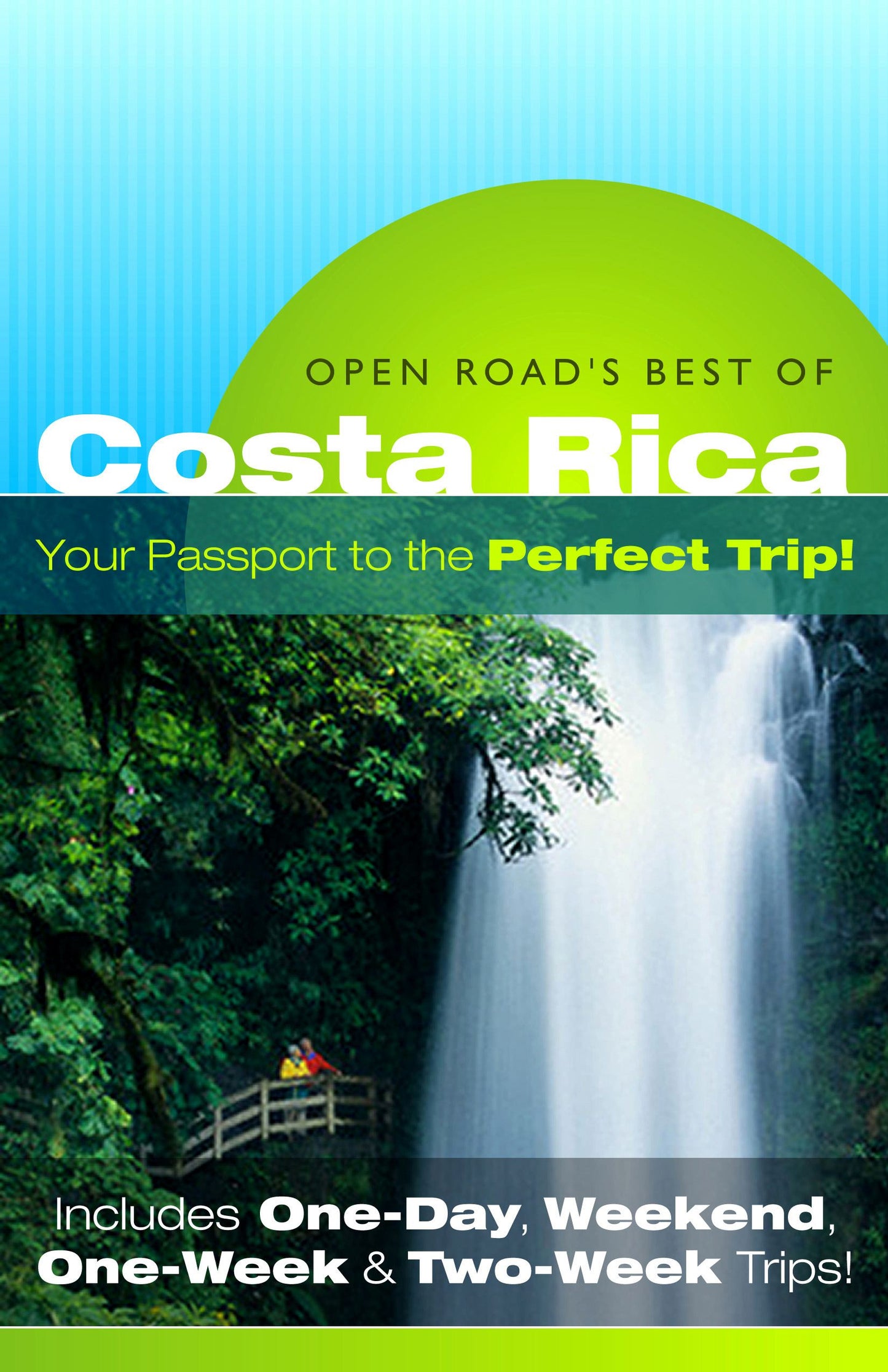 Open Road's Best of Costa Rica 4E