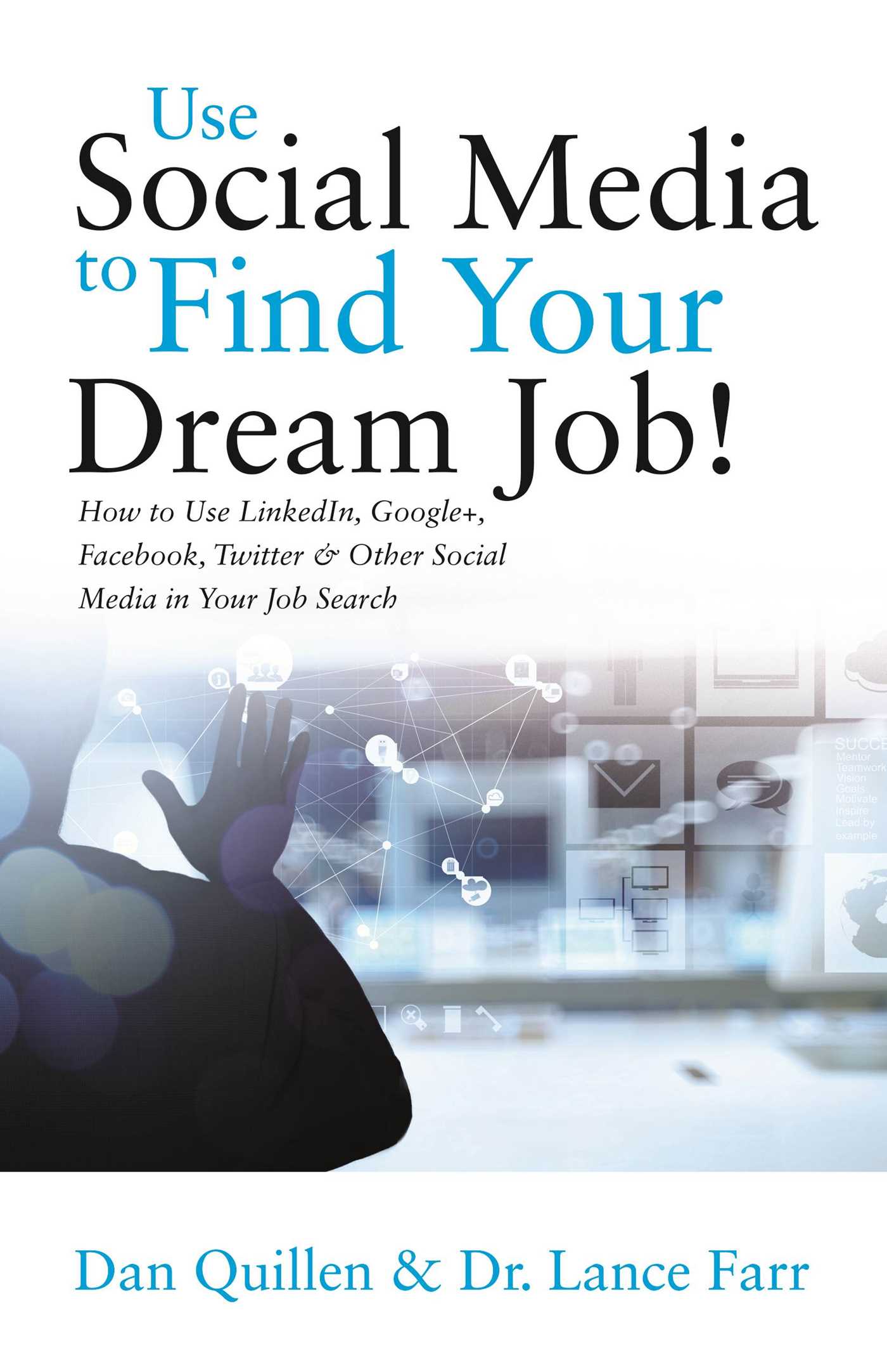 Use Social Media to Find Your Dream Job!