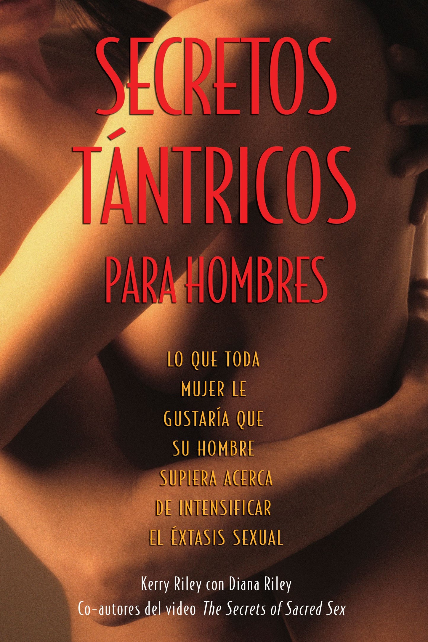 Secretos Tántricos para Hombres