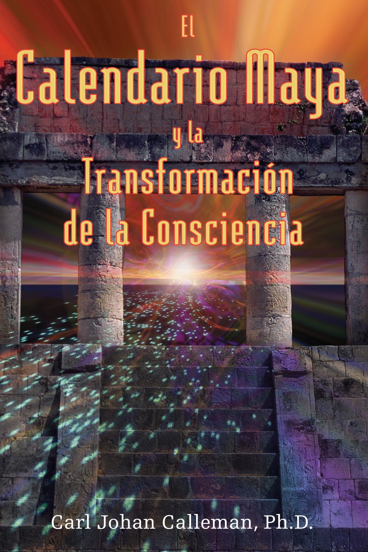 Calendario Maya y la Transformación de la Consciencia