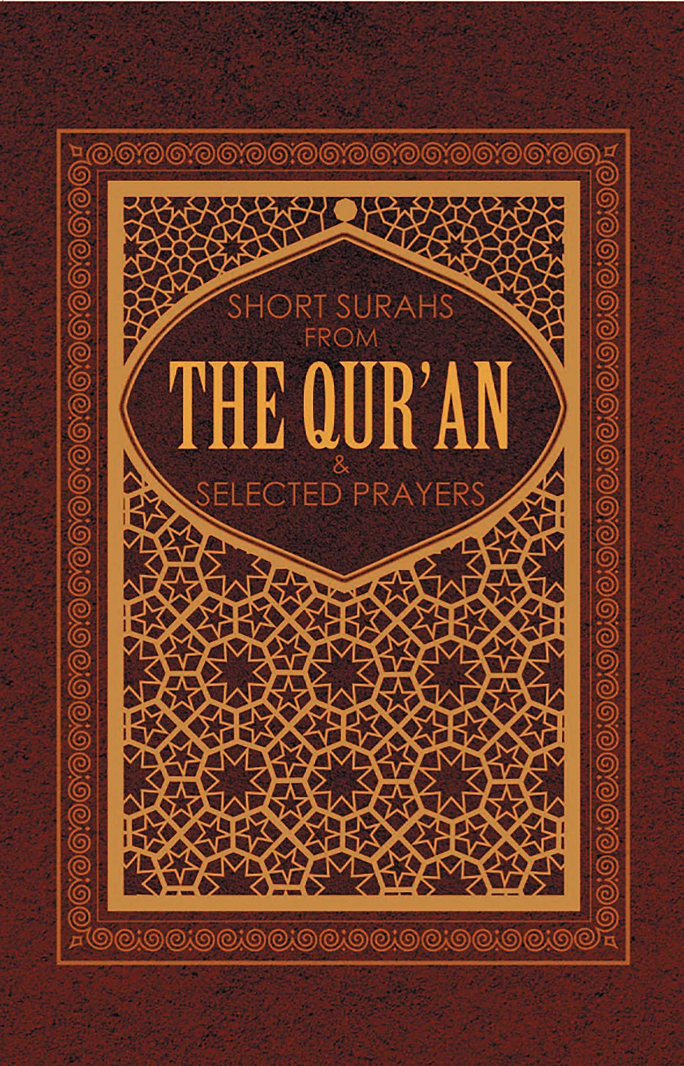 Short Suras from the Quran & Selected Prayers