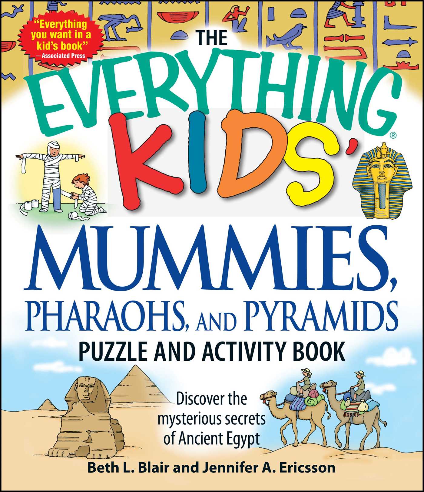 Everything Kids' Mummies, Pharaohs, and Pyramids Puzzle and Activity Book: Discover the mysterious secrets of Ancient Egypt