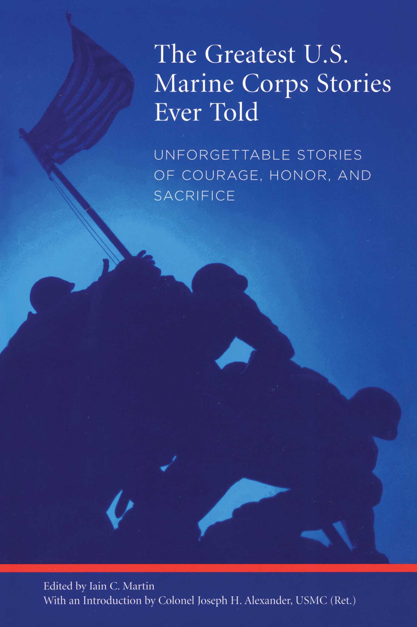 Greatest U.S. Marine Corps Stories Ever Told