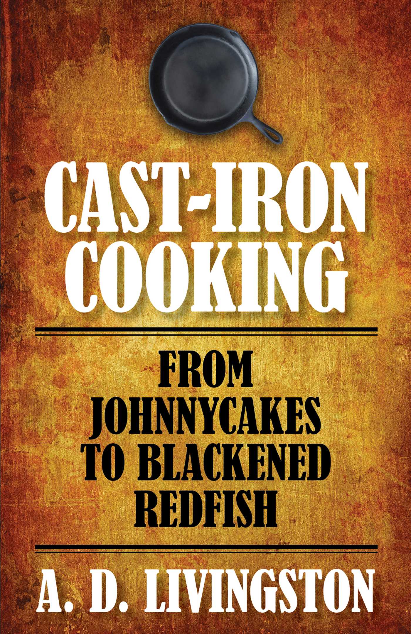 Cast-Iron Cooking