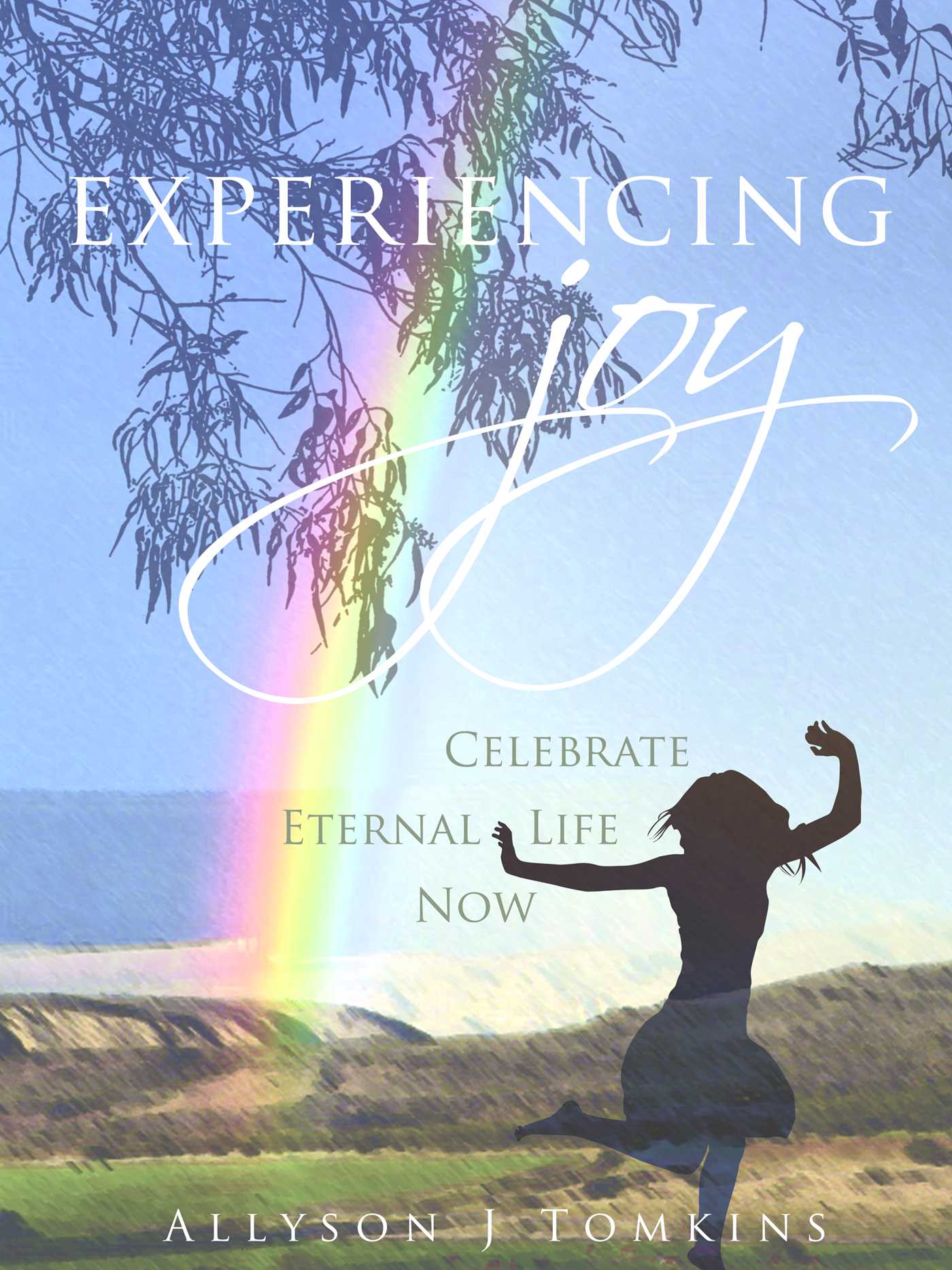 Experiencing Joy