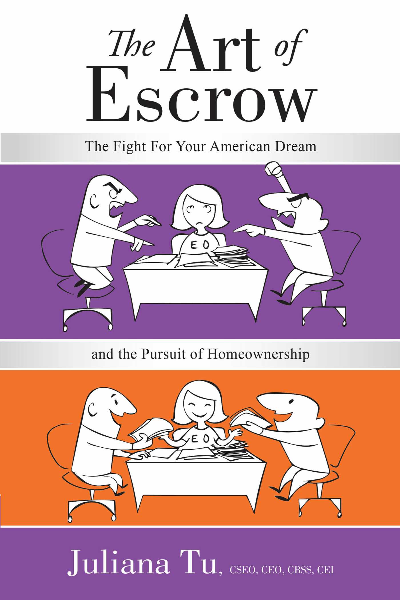 Art of Escrow: The Fight For Your American Dream and the Pursuit of Homeownership