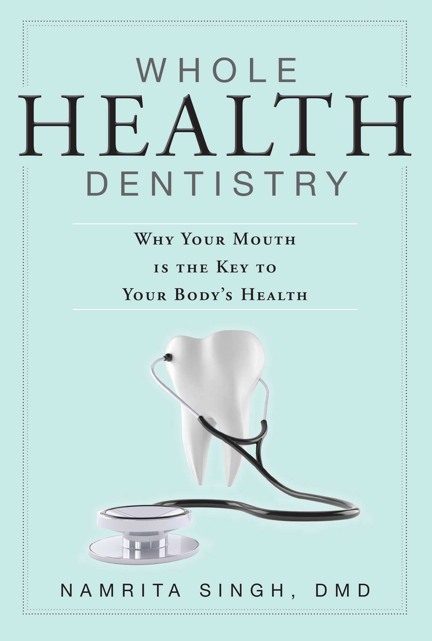 Whole Health Dentistry