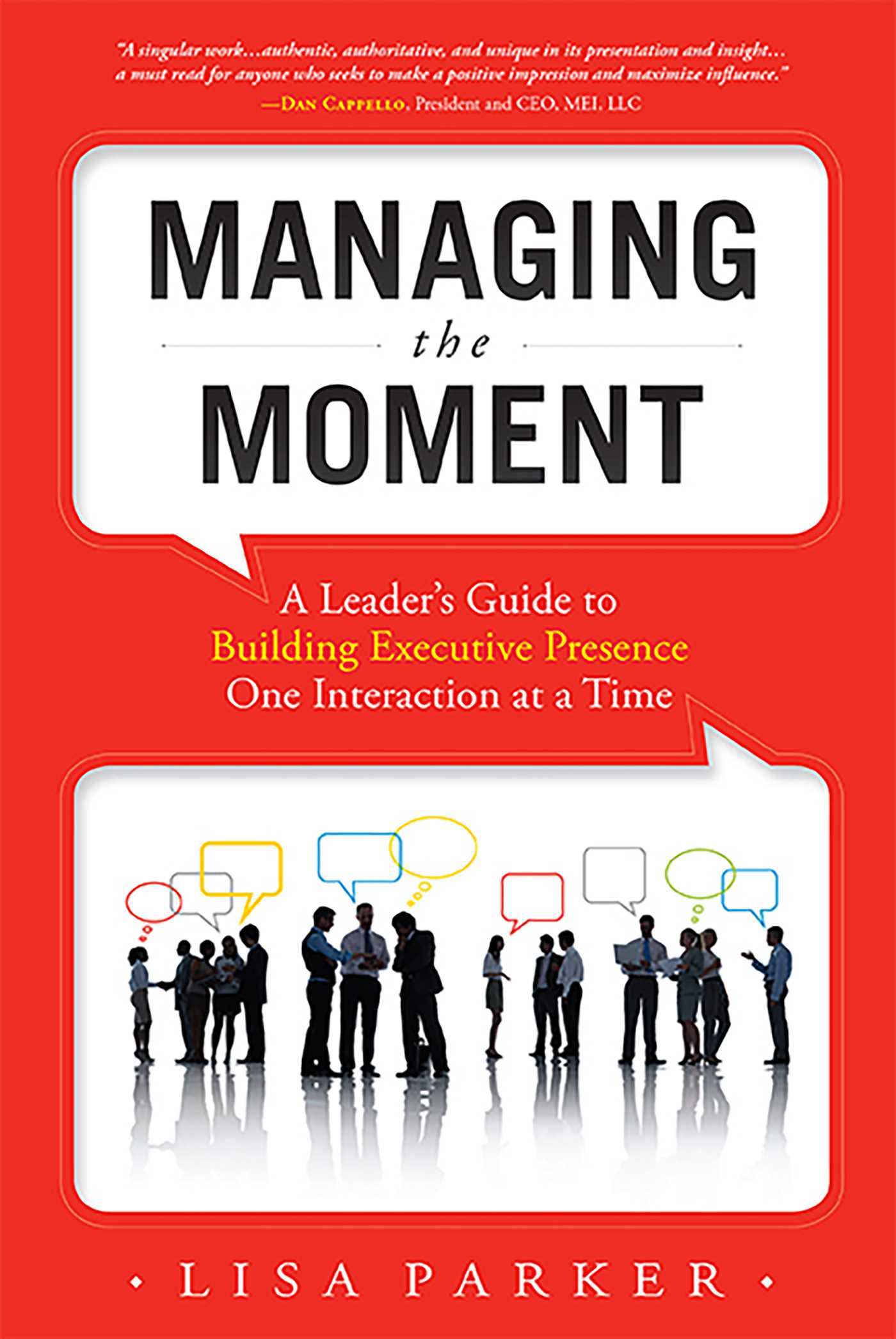 Managing the Moment (Revised 2022)
