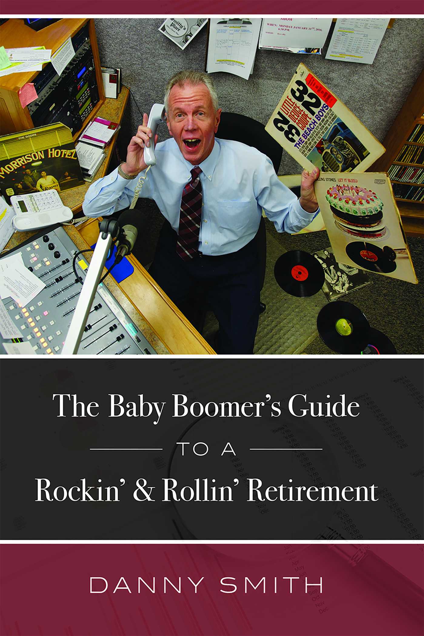 Baby Boomer's Guide To A Rockin' & Rollin' Retirement
