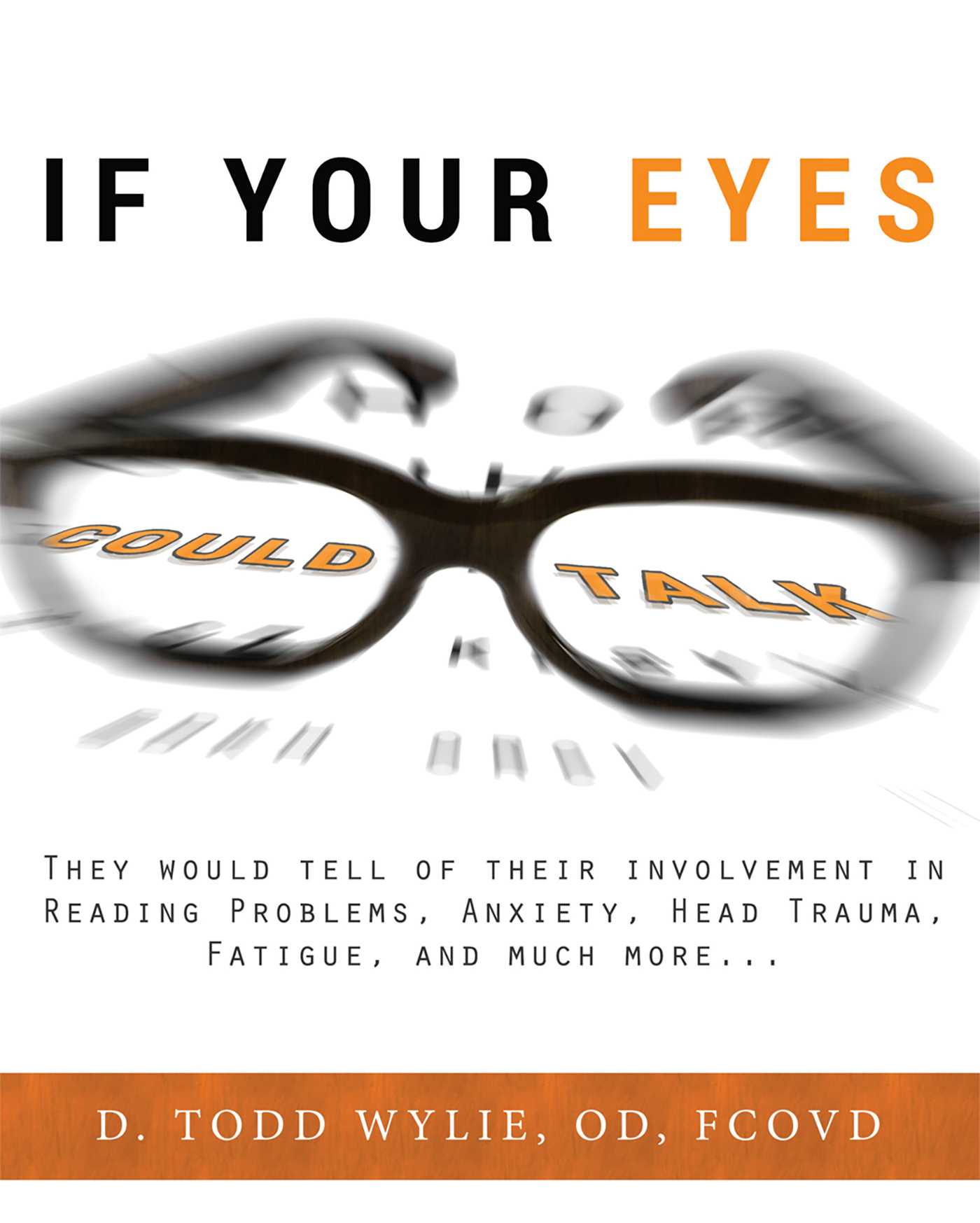 If Your Eyes Could Talk