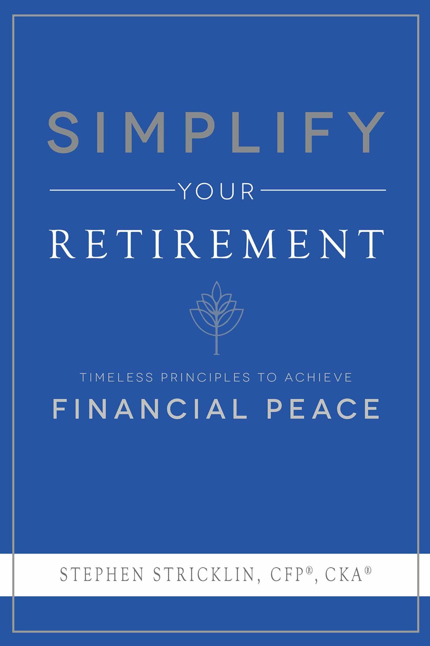 Simplify Your Retirement