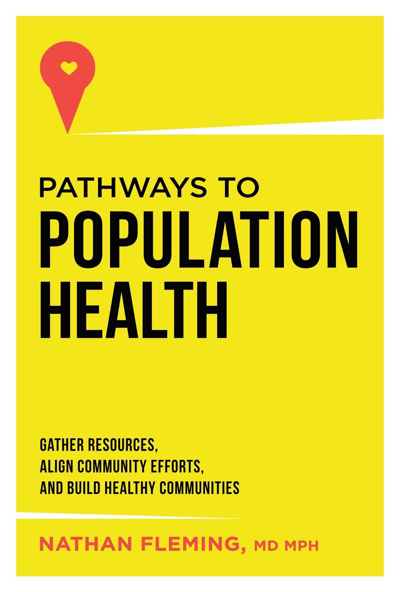 Pathways To Population Health