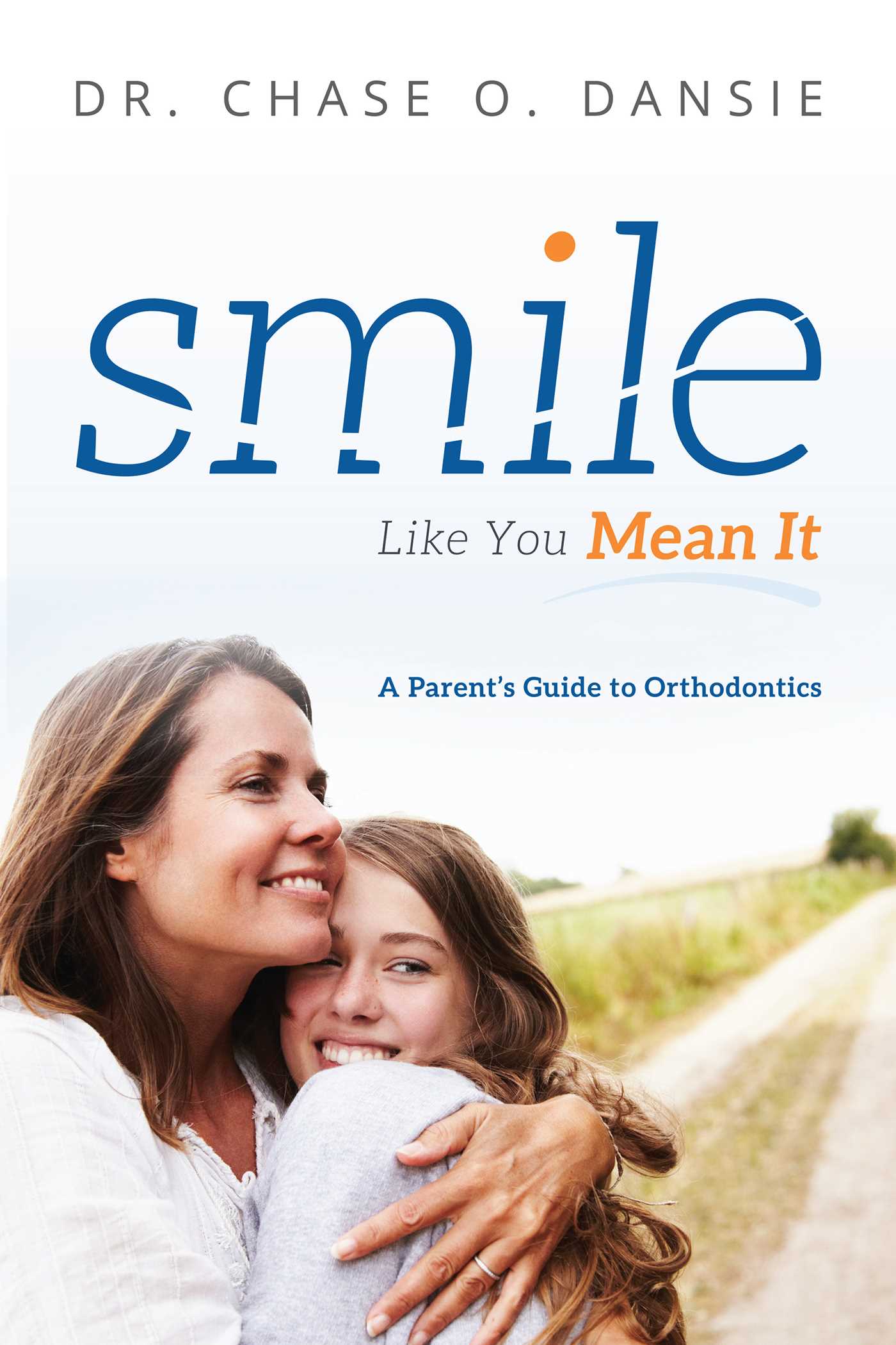 Smile Like You Mean It