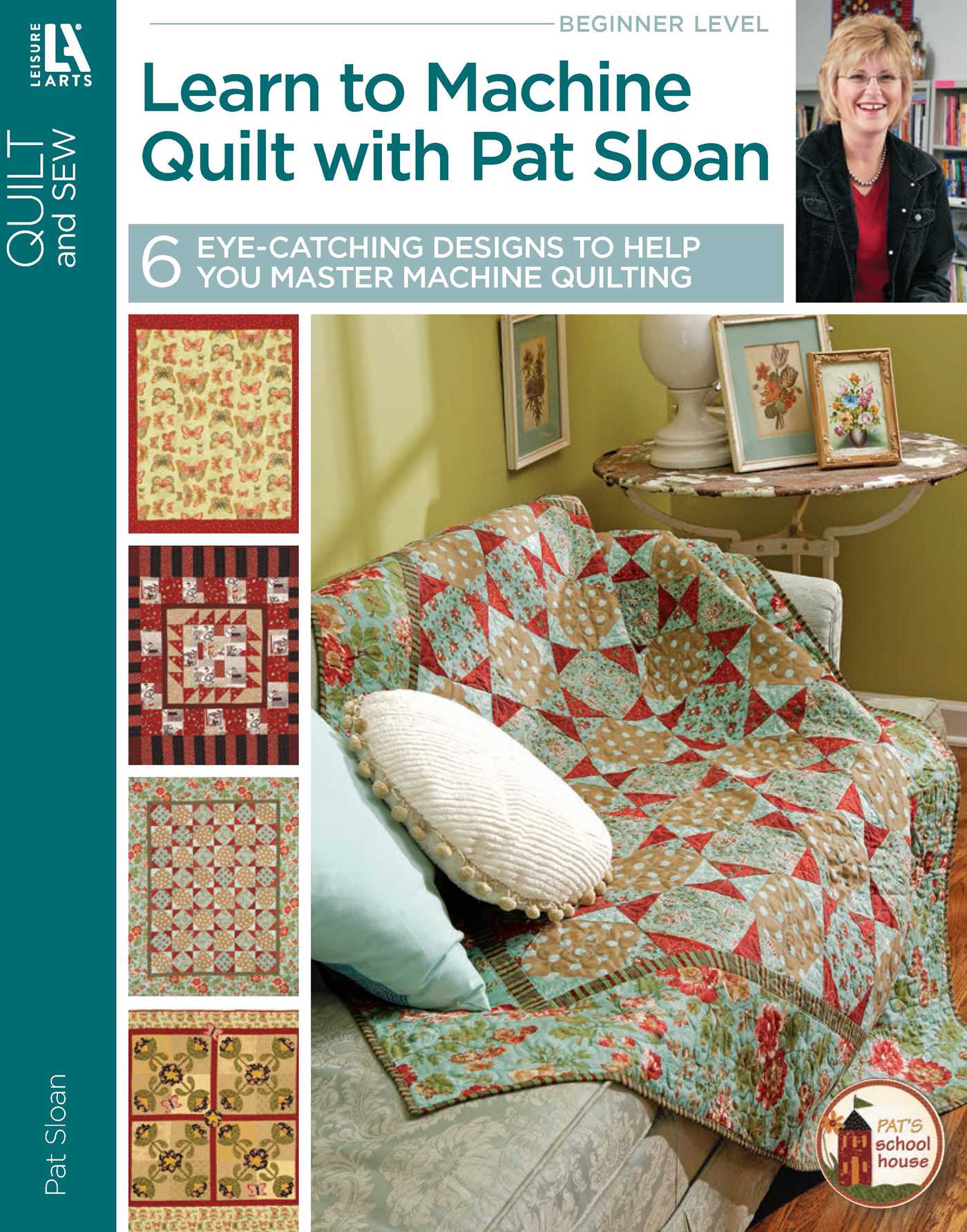 Learn to Machine Quilt with Pat Sloan