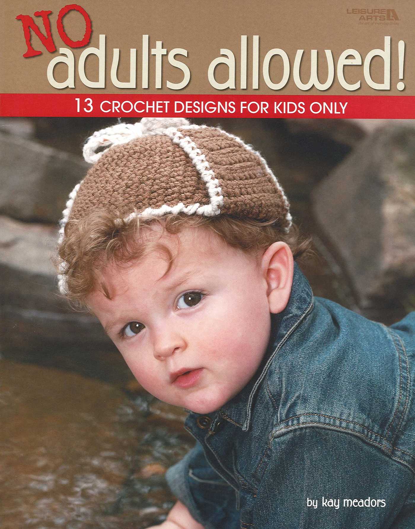 No Adults Allowed!