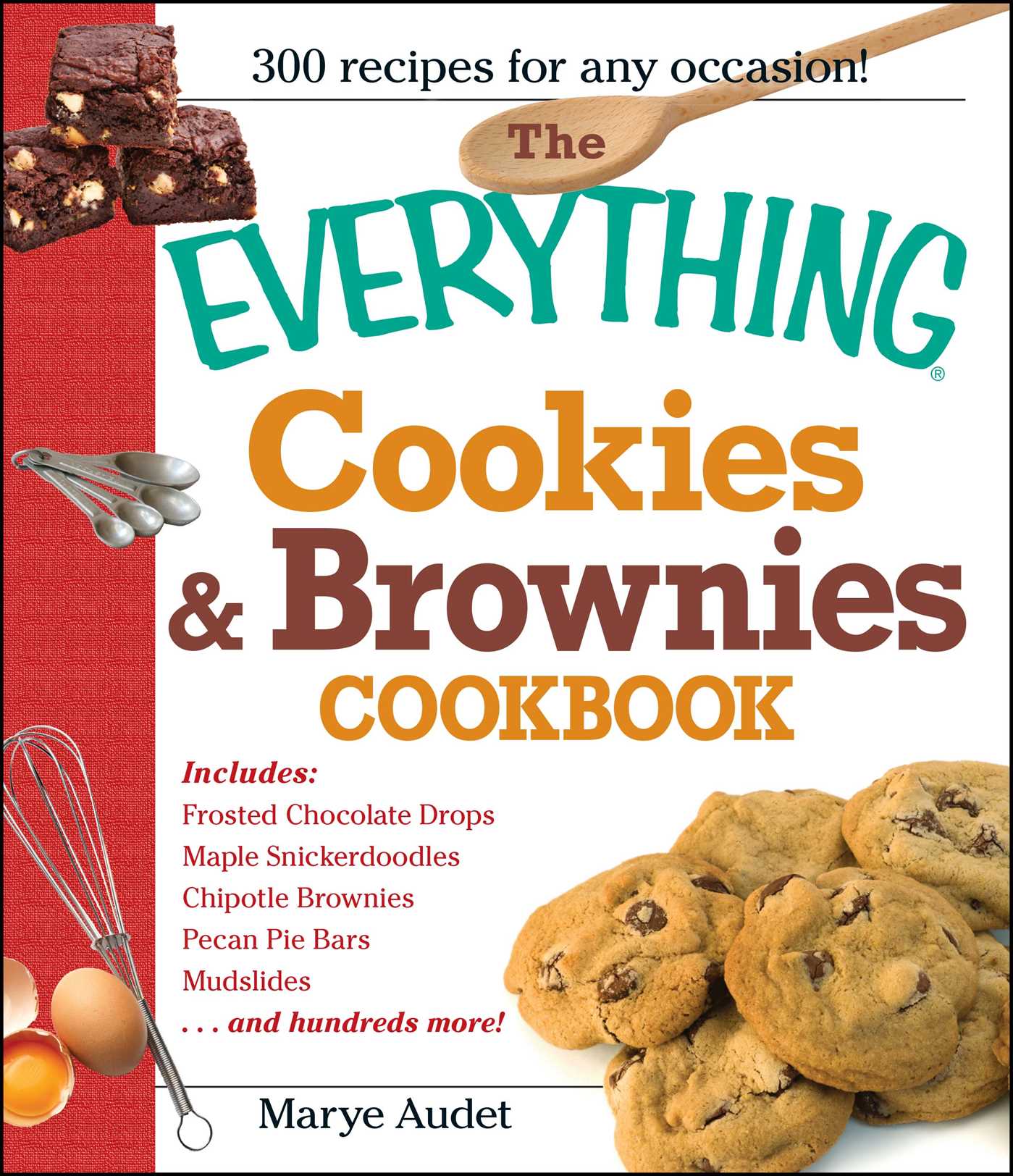 Everything Cookies and Brownies Cookbook