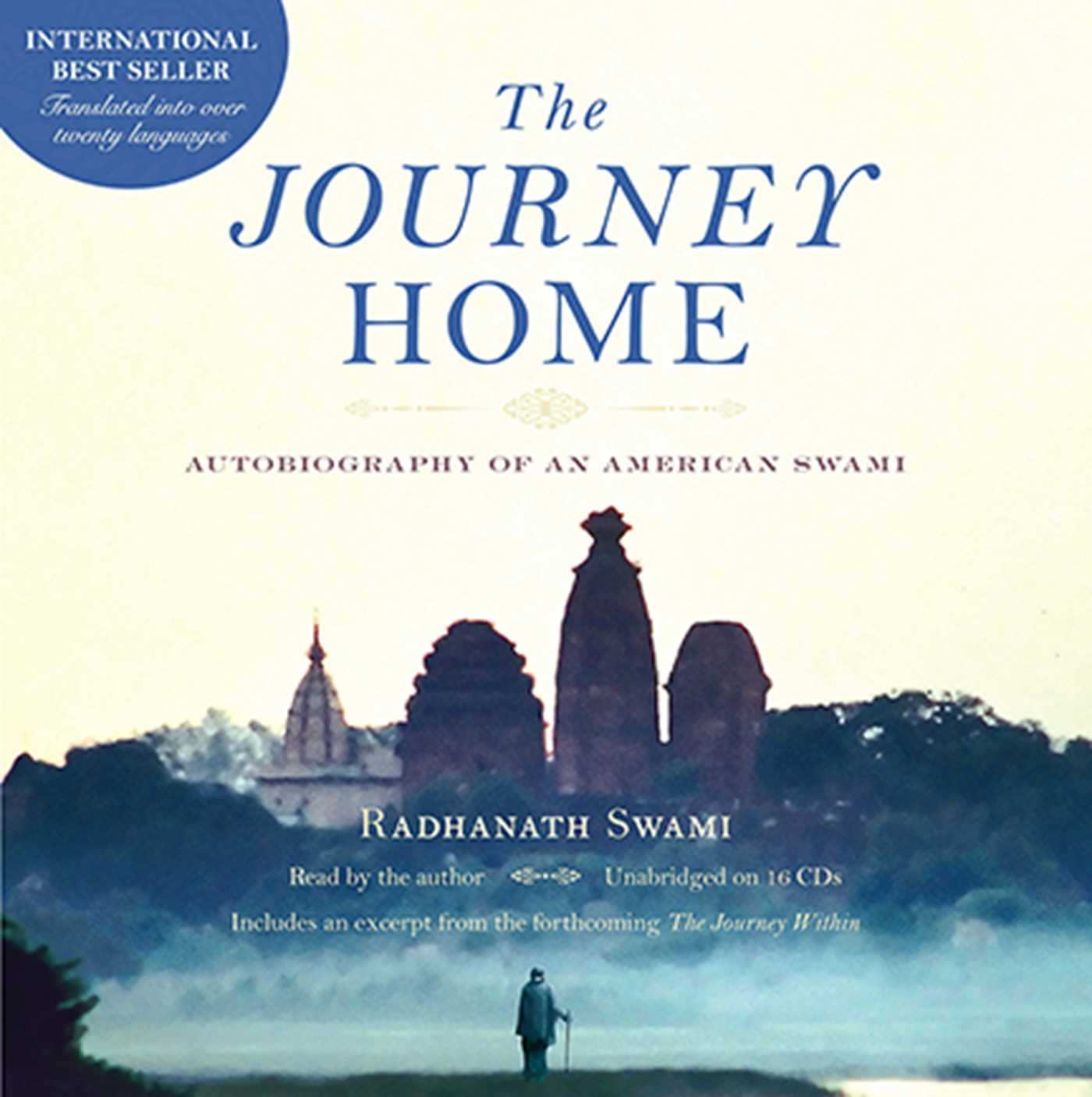 Journey Home Audio Book: Autobiography of an American Swami