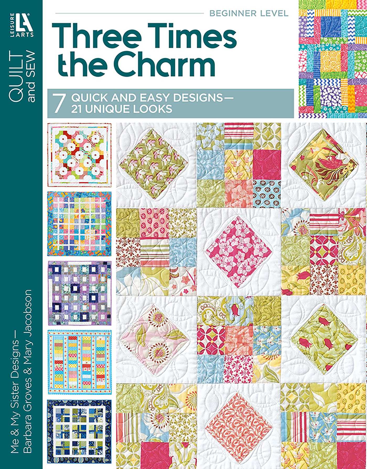 Three Times the Charm Quilt Projects