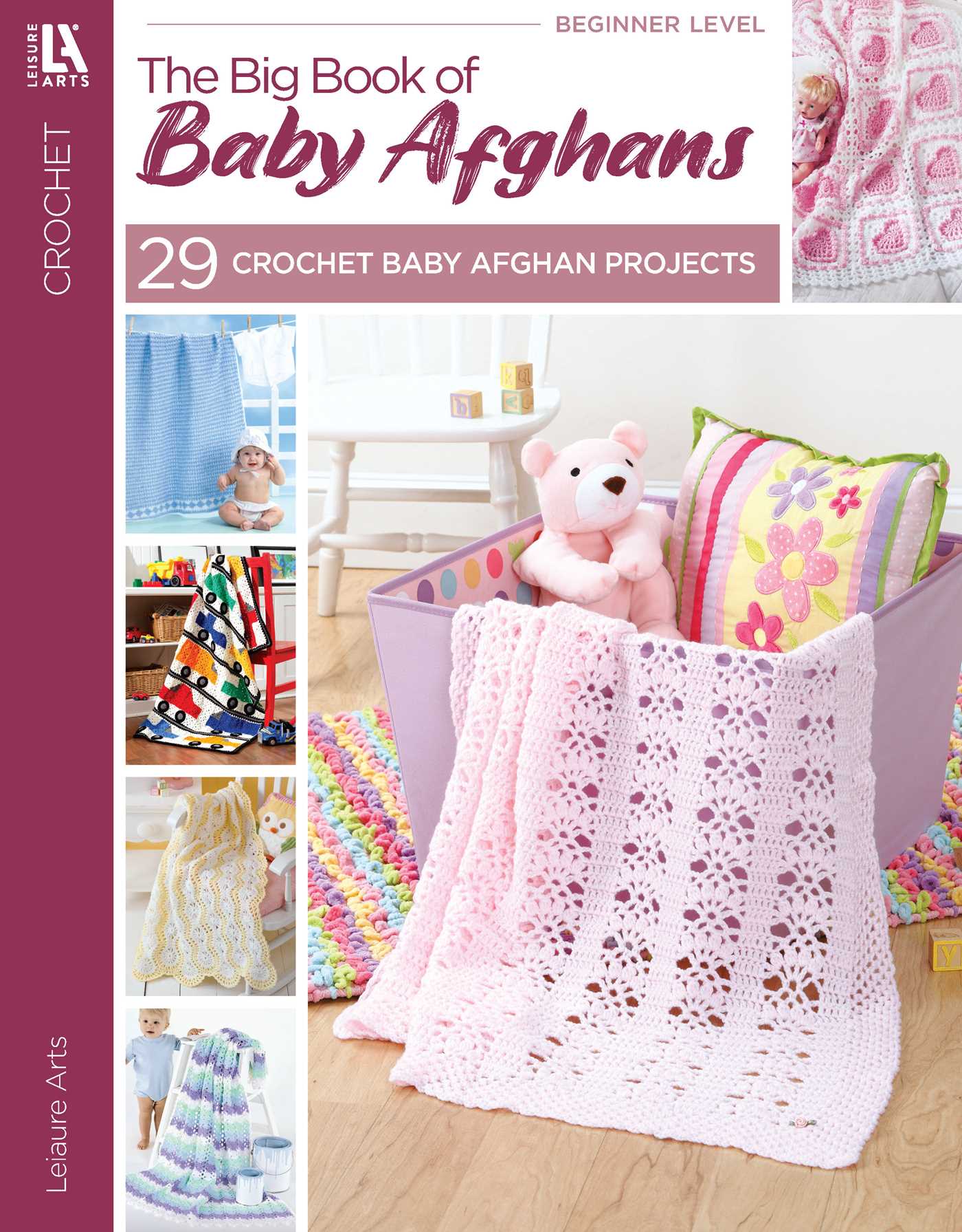 Big Book of Baby Afghans: 29 Baby Afghan Projects