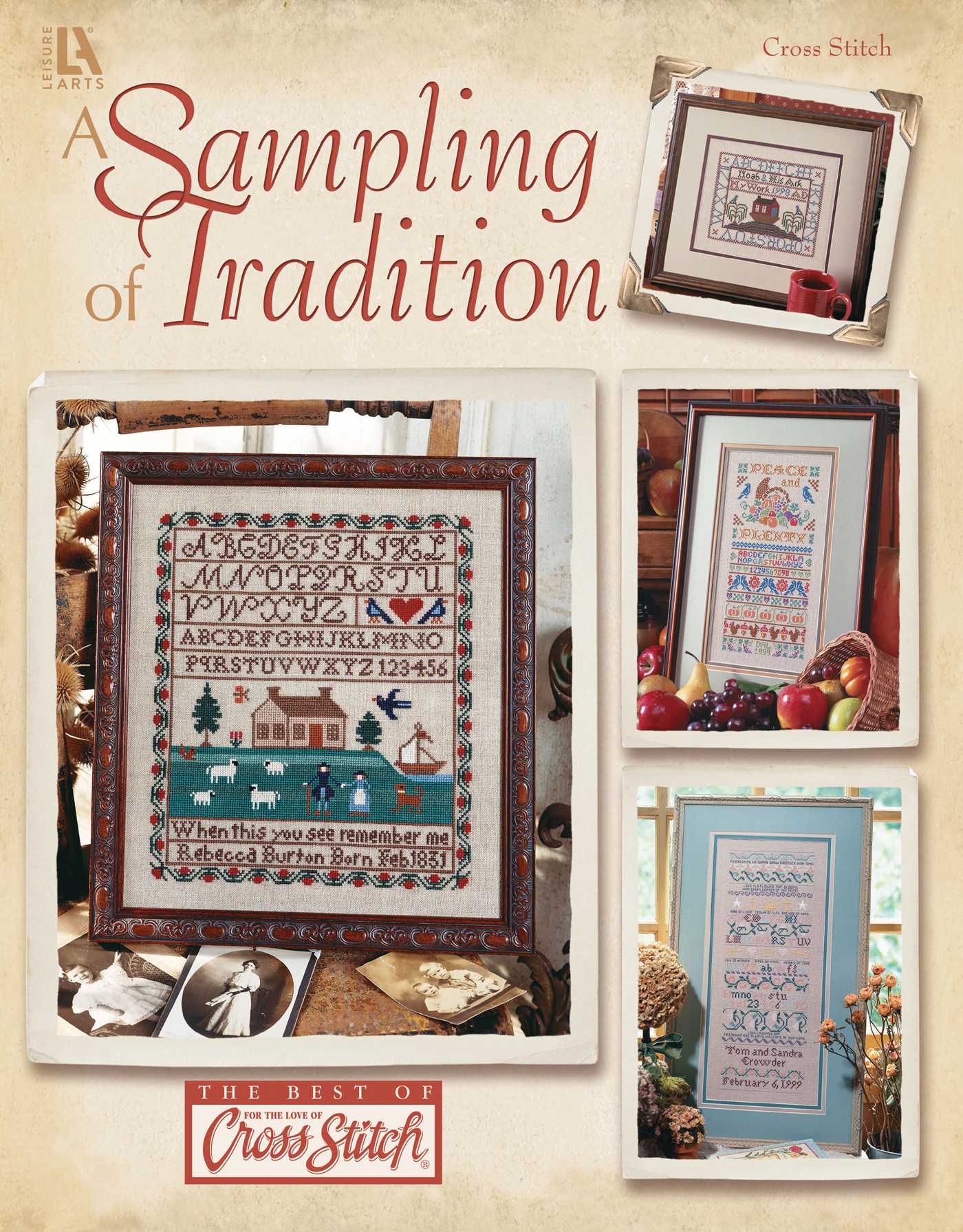 Sampling of Tradition Cross Stitch: Cross Stitch