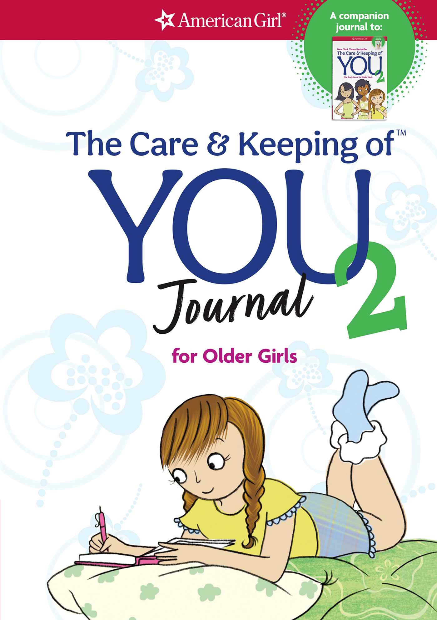 Care and Keeping of You 2 Journal