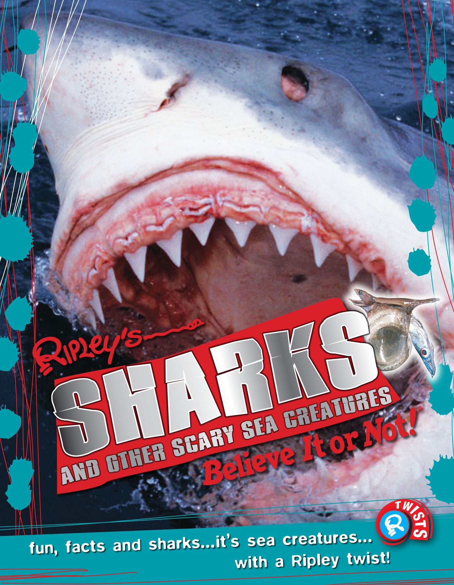 Ripley Twists: Sharks