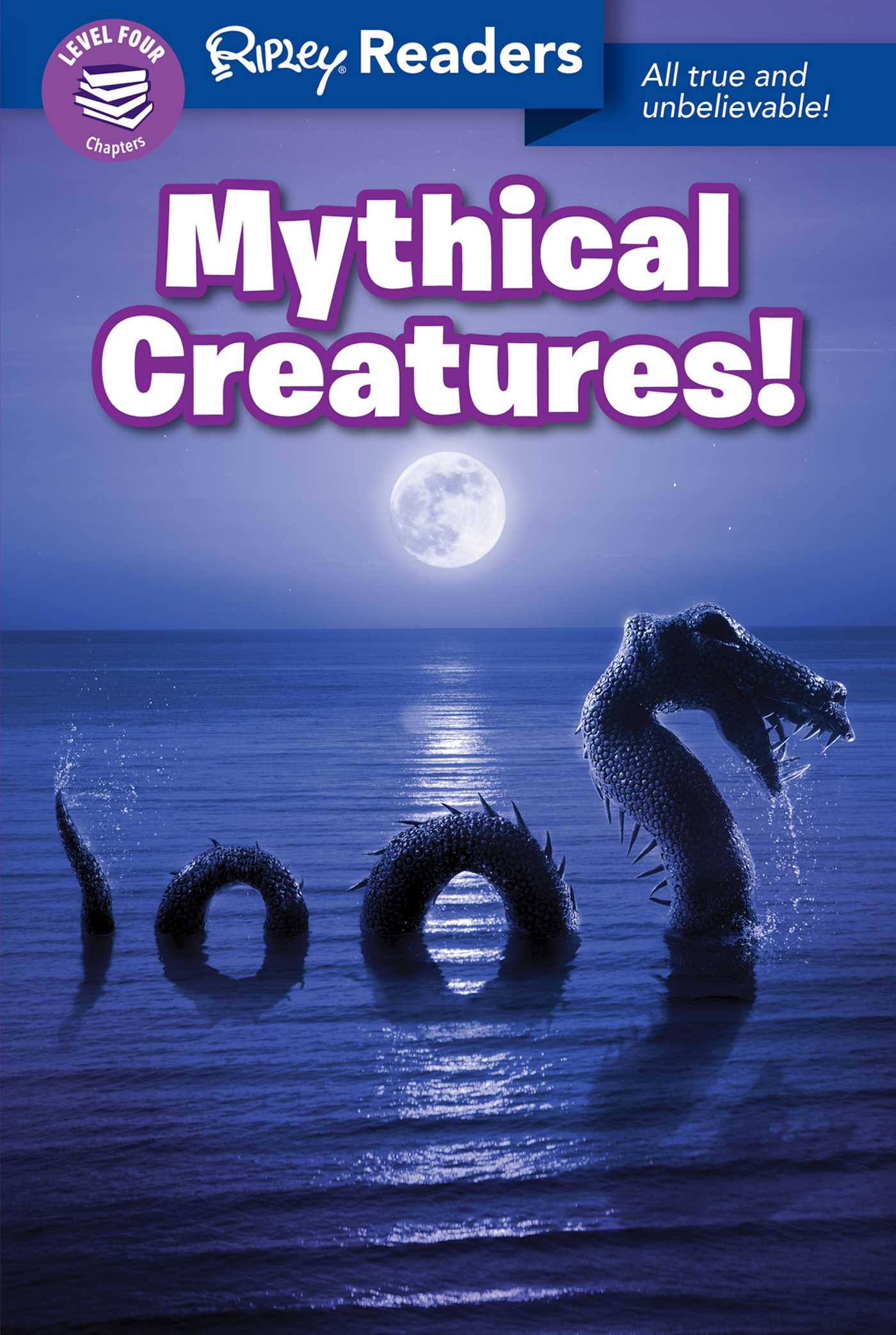Ripley Readers LEVEL4 Mythical Creatures!