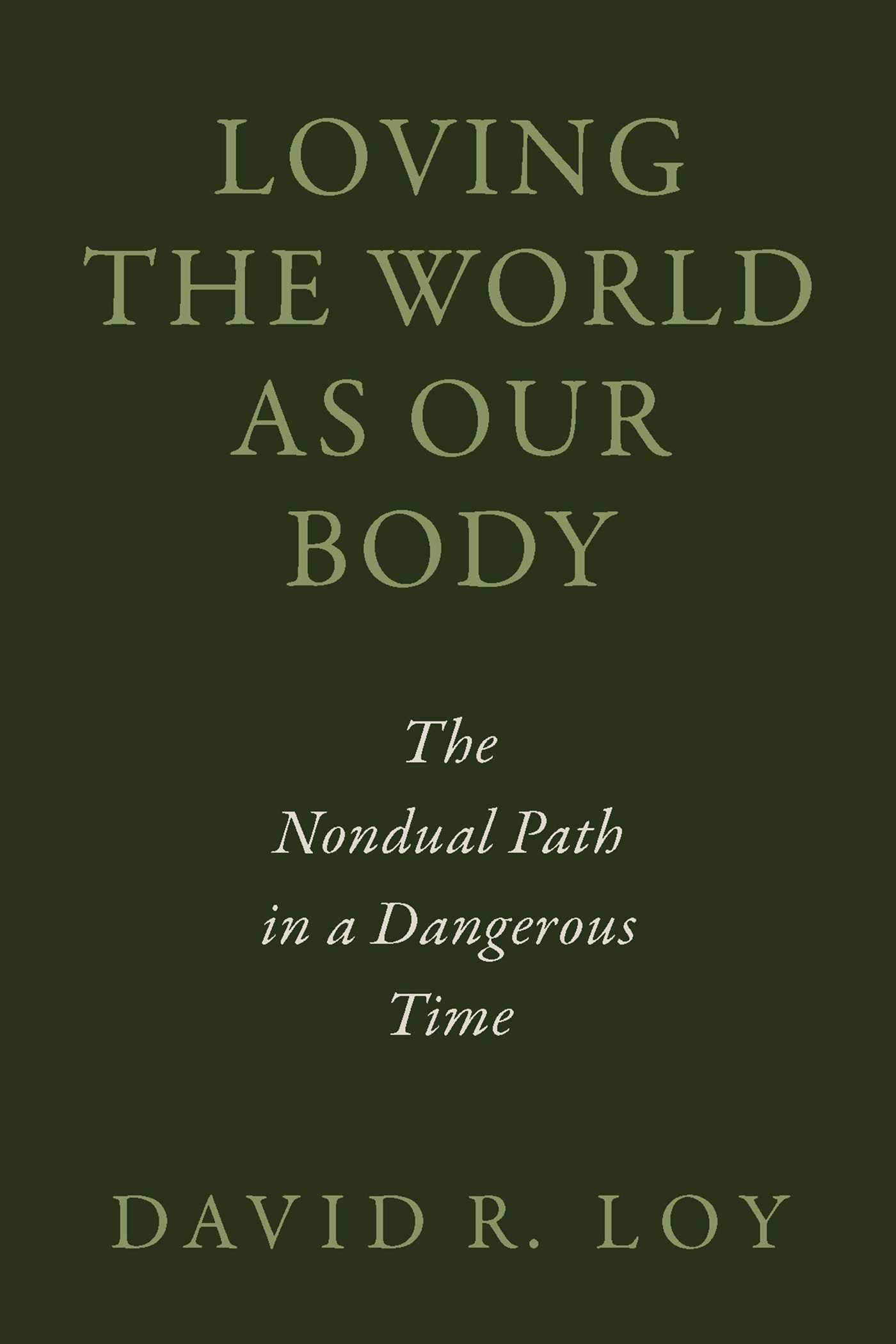 Loving the World as Our Body