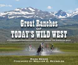 Great Ranches of Today's Wild West