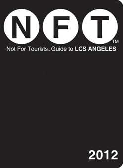 Not For Tourists Guide to Los Angeles