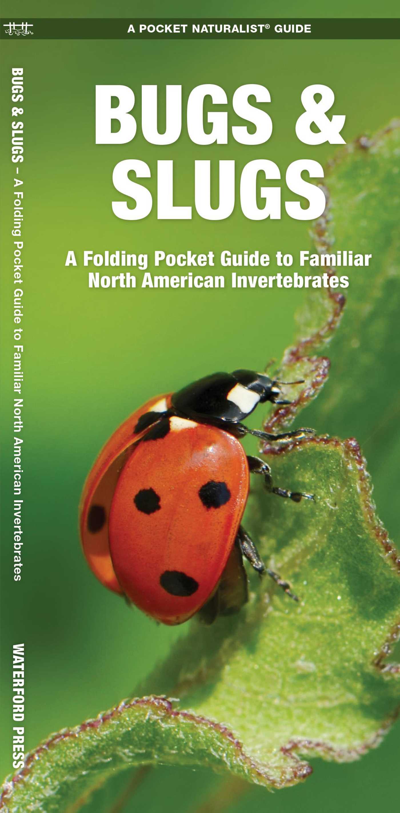 Bugs & Slugs, 2nd Ed